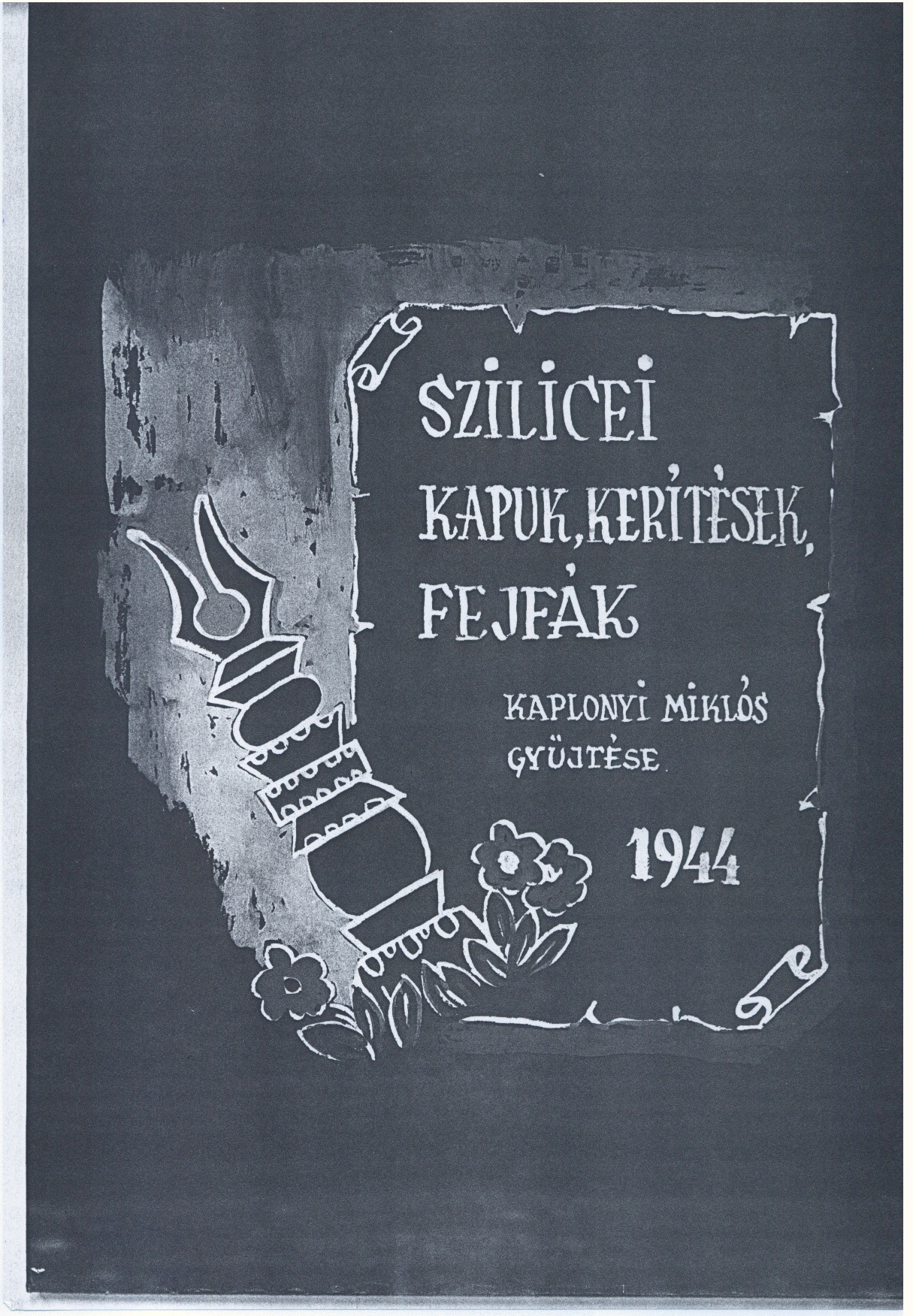 Kaplonyi Miklós: Szilicei kapuk, kerítések, fejfák. 1944 (Gömöri Múzeum, Putnok CC BY-NC-SA)