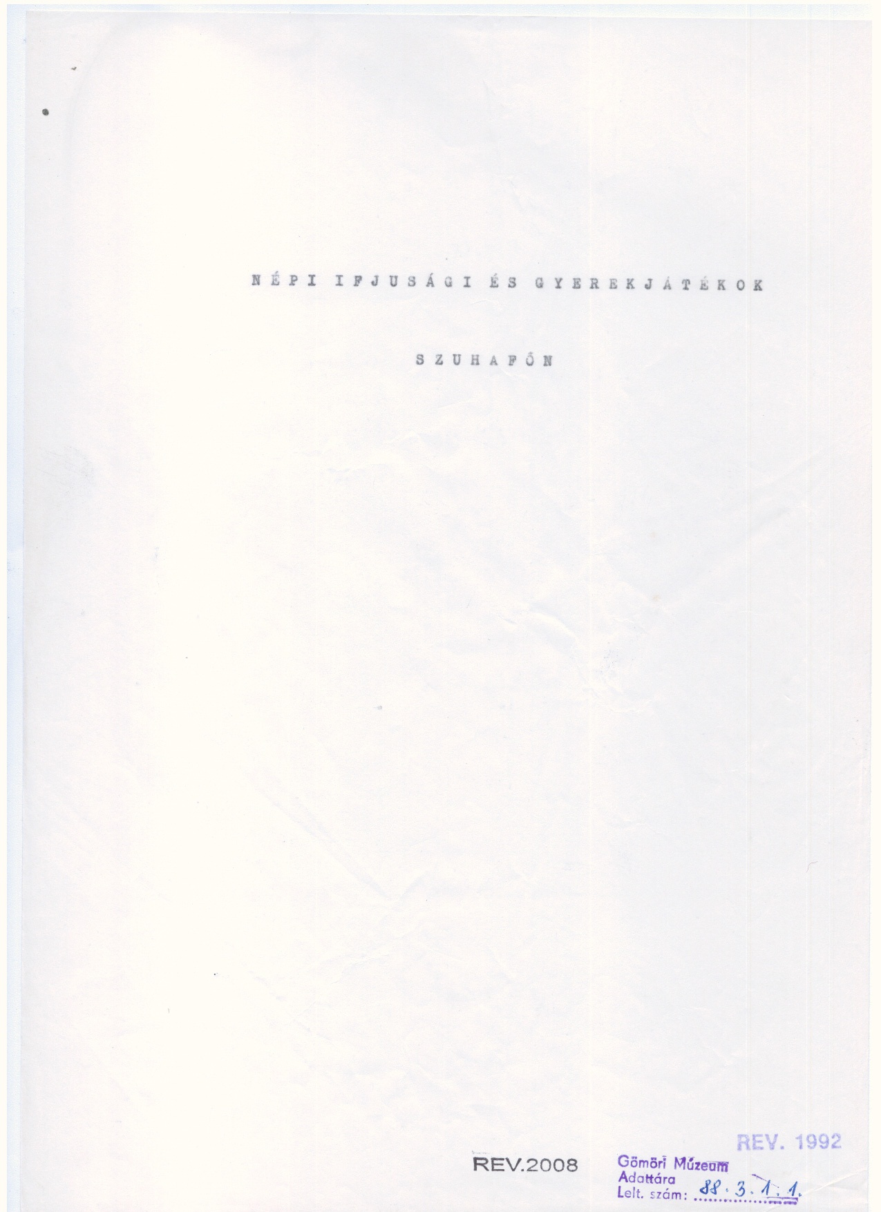 Juhász Béla: Kézirat    1988. (Gömöri Múzeum, Putnok CC BY-NC-SA)