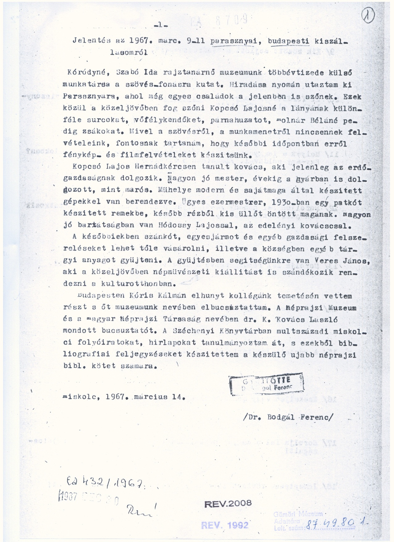 Bodgál Ferenc: Jelentések az 1967. évi gyűjtôutakról 1967 (Gömöri Múzeum, Putnok CC BY-NC-SA)
