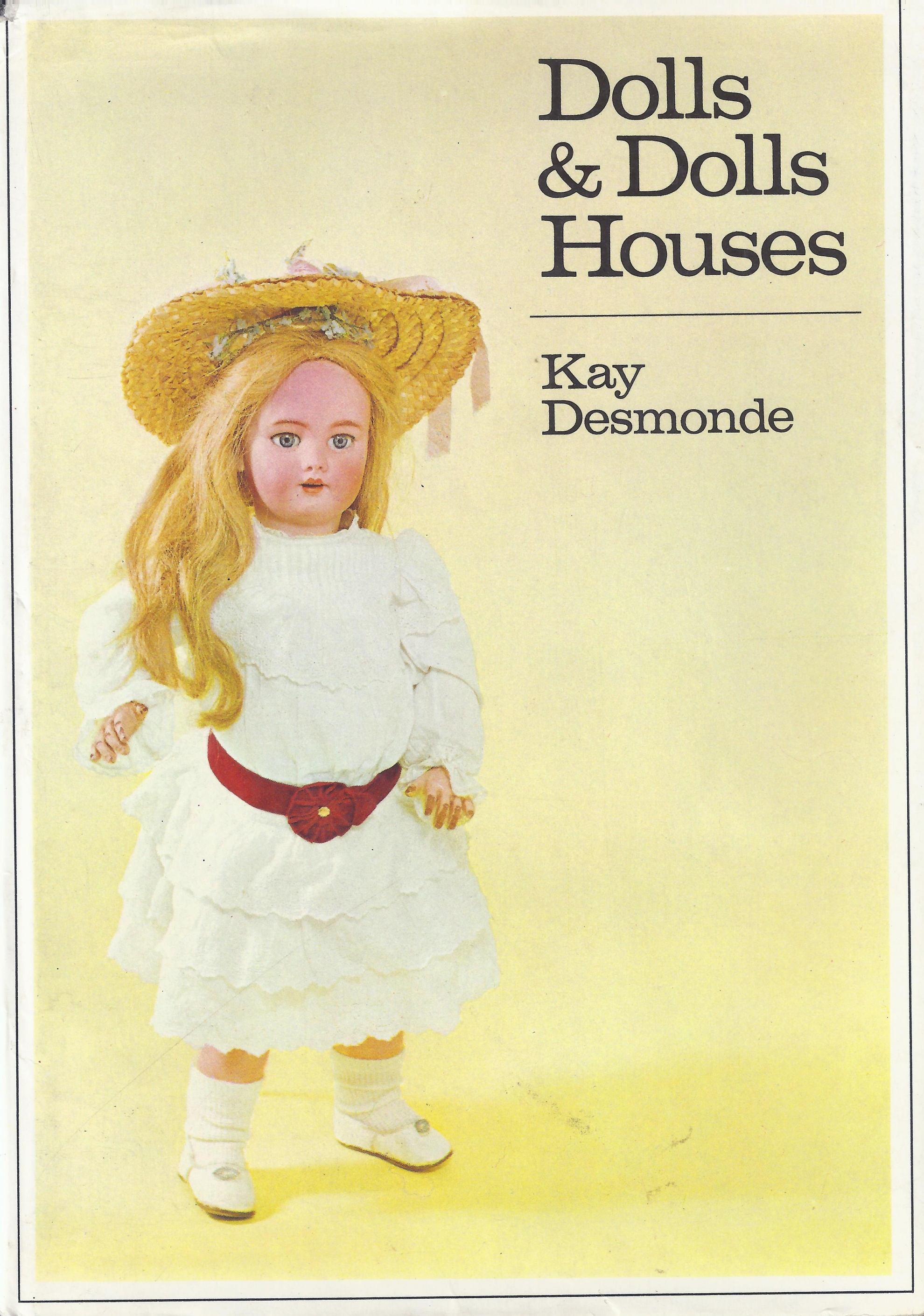 Desmonde, Kay: Dolls & Dolls Houses (Városi Képtár-Hetedhét Játékmúzeum CC BY-NC-SA)