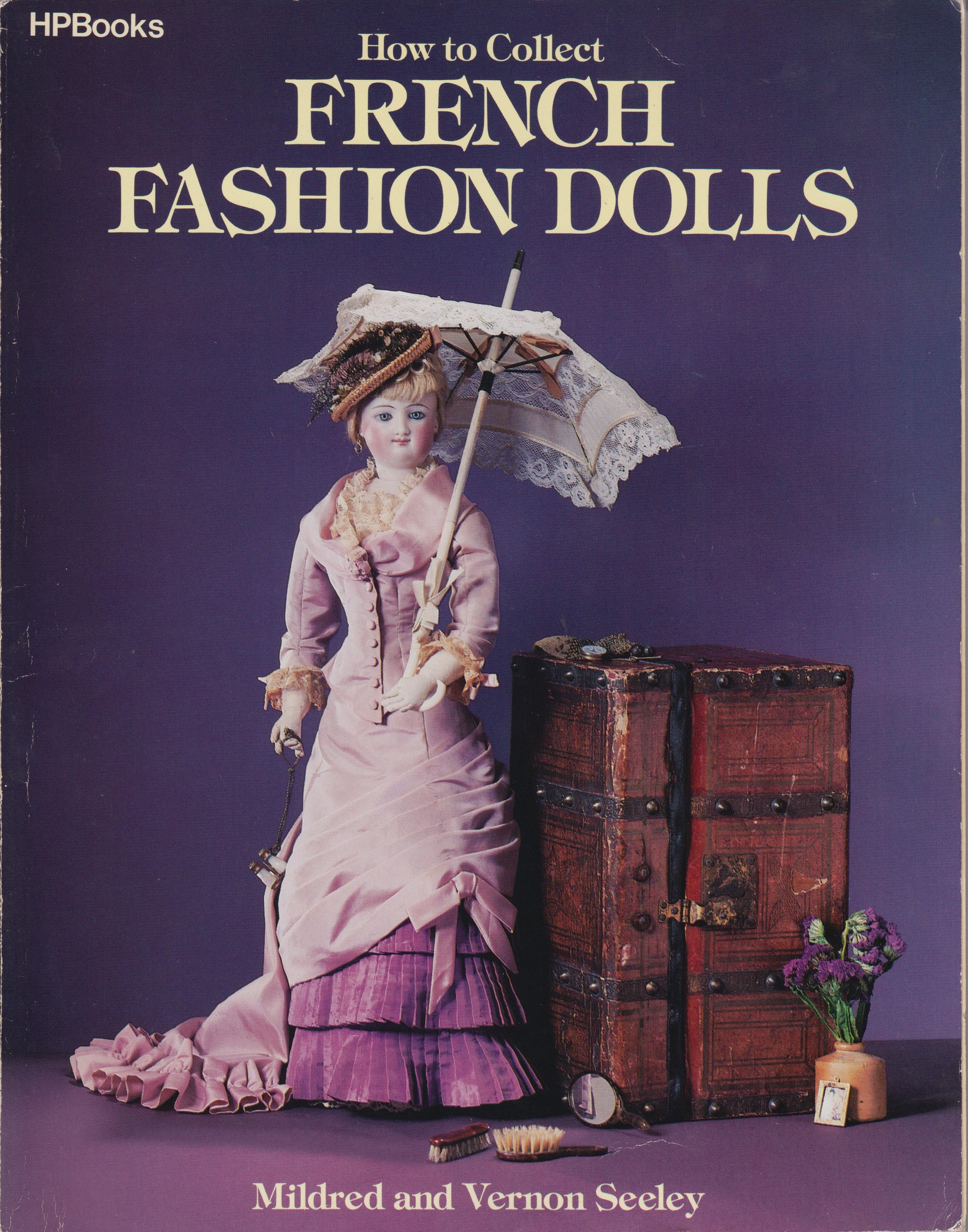 Mildred and Vernon Seeley: How to Collect French Fashion Dolls (Városi Képtár - Hetedhét Játékmúzeum, Székesfehérvár CC BY-NC-SA)