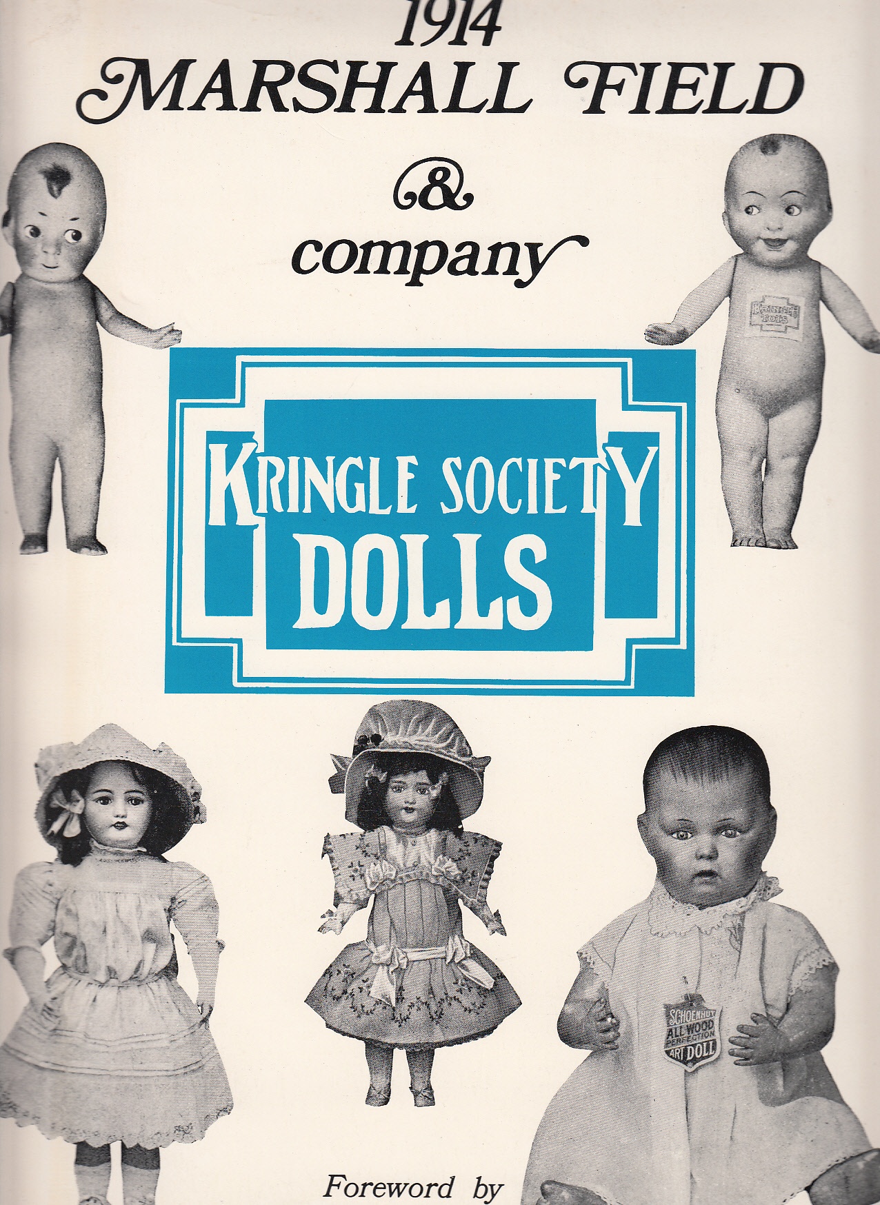 Coleman, Evelin J: Kringl Society Dolls: 1914 Marschall Field and company (Városi Képtár - Hetedhét Játékmúzeum, Székesfehérvár CC BY-NC-SA)
