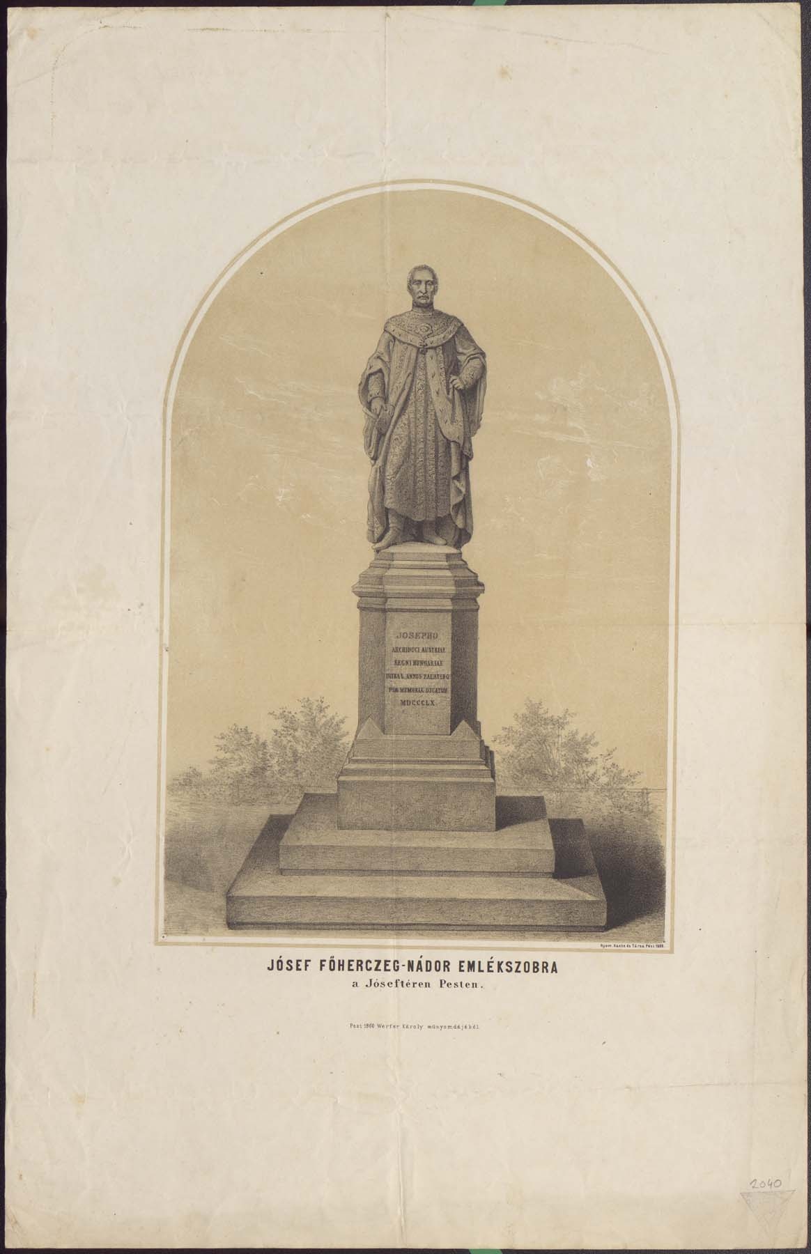 József nádor szobra Pesten 1860 (Pannonhalma Főapátsági Múzeum CC BY-NC-SA)