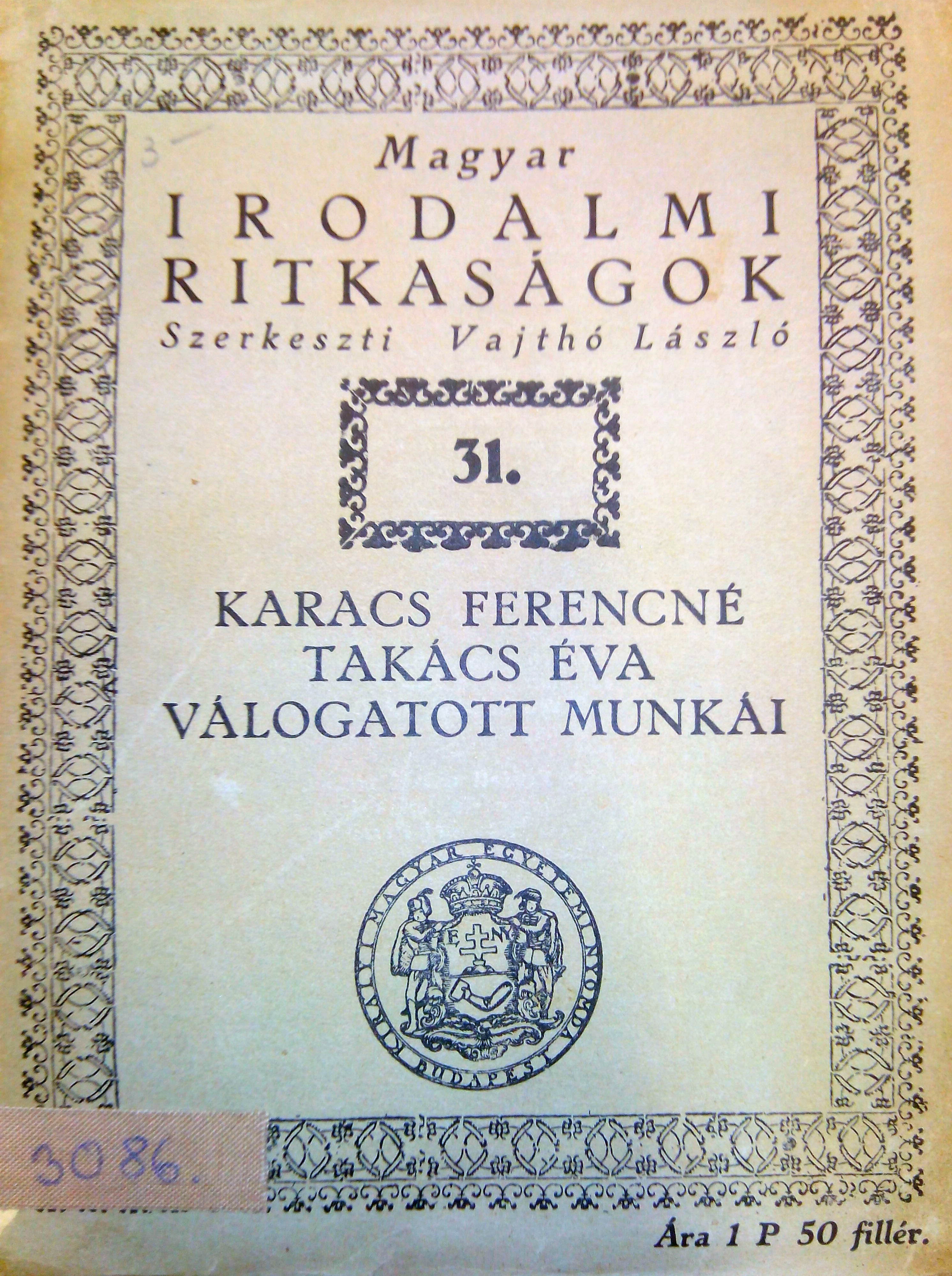 Karacs Ferencné Takács Éva válogatott munkái (Karacs Ferenc Múzeum CC BY-NC-SA)