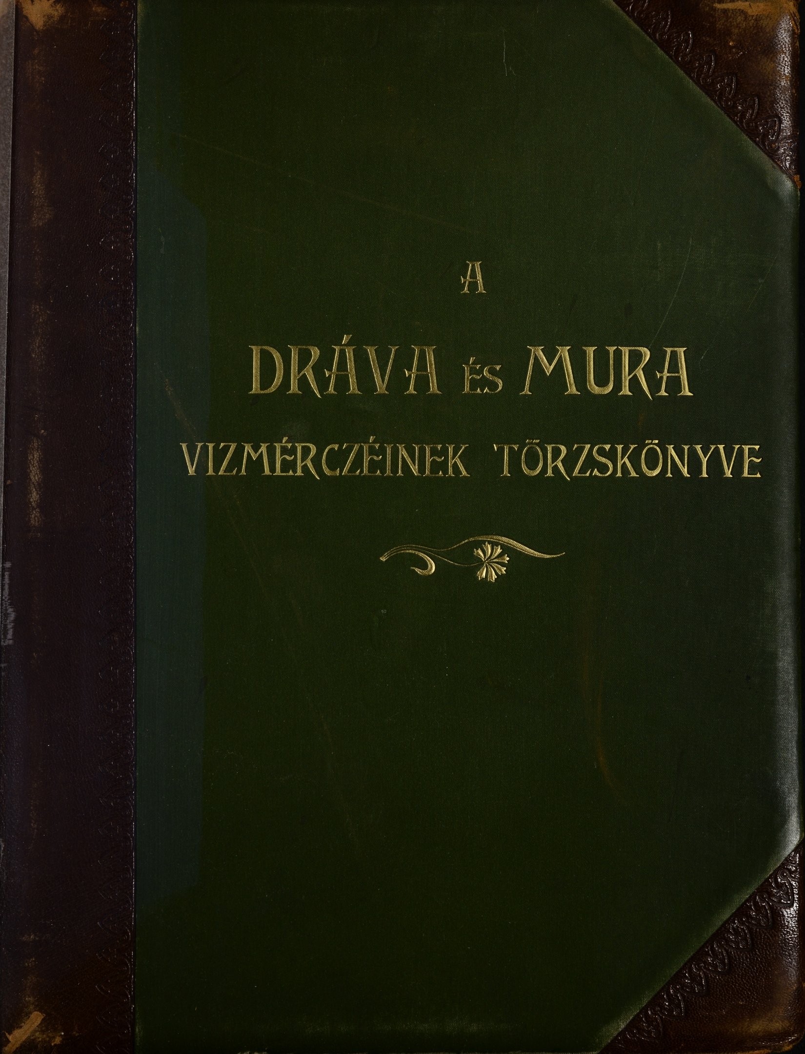 A Dráva és a Mura vízmércéinek törzskönyve (Magyar Környezetvédelmi és Vízügyi Múzeum - Duna Múzeum CC BY-NC-SA)