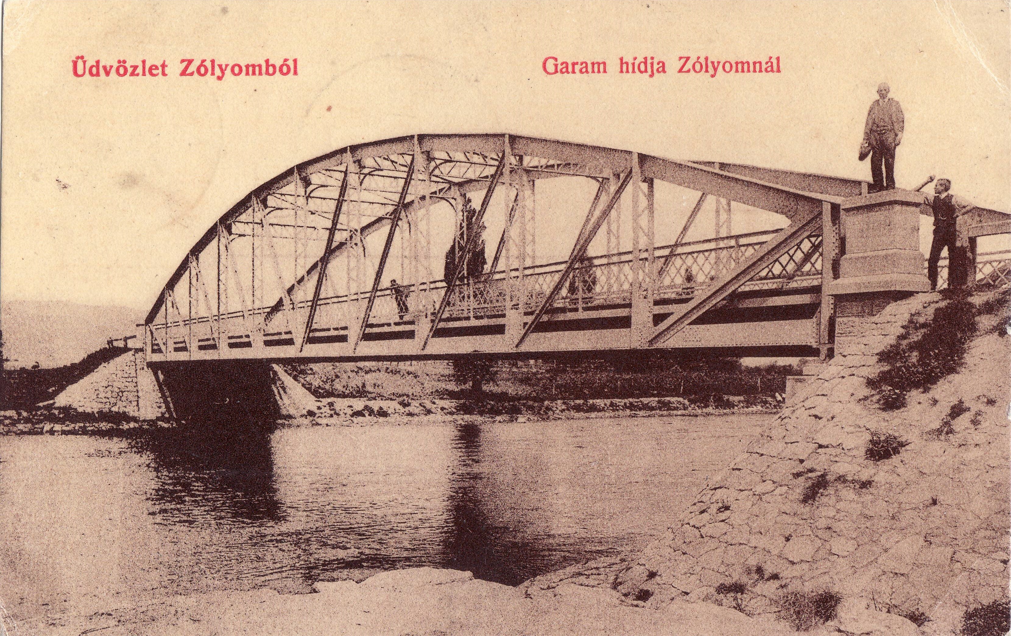 üdvözlet Zólyomból – Garam hídja Zólyomnál (Magyar Környezetvédelmi és Vízügyi Múzeum - Duna Múzeum CC BY-NC-SA)