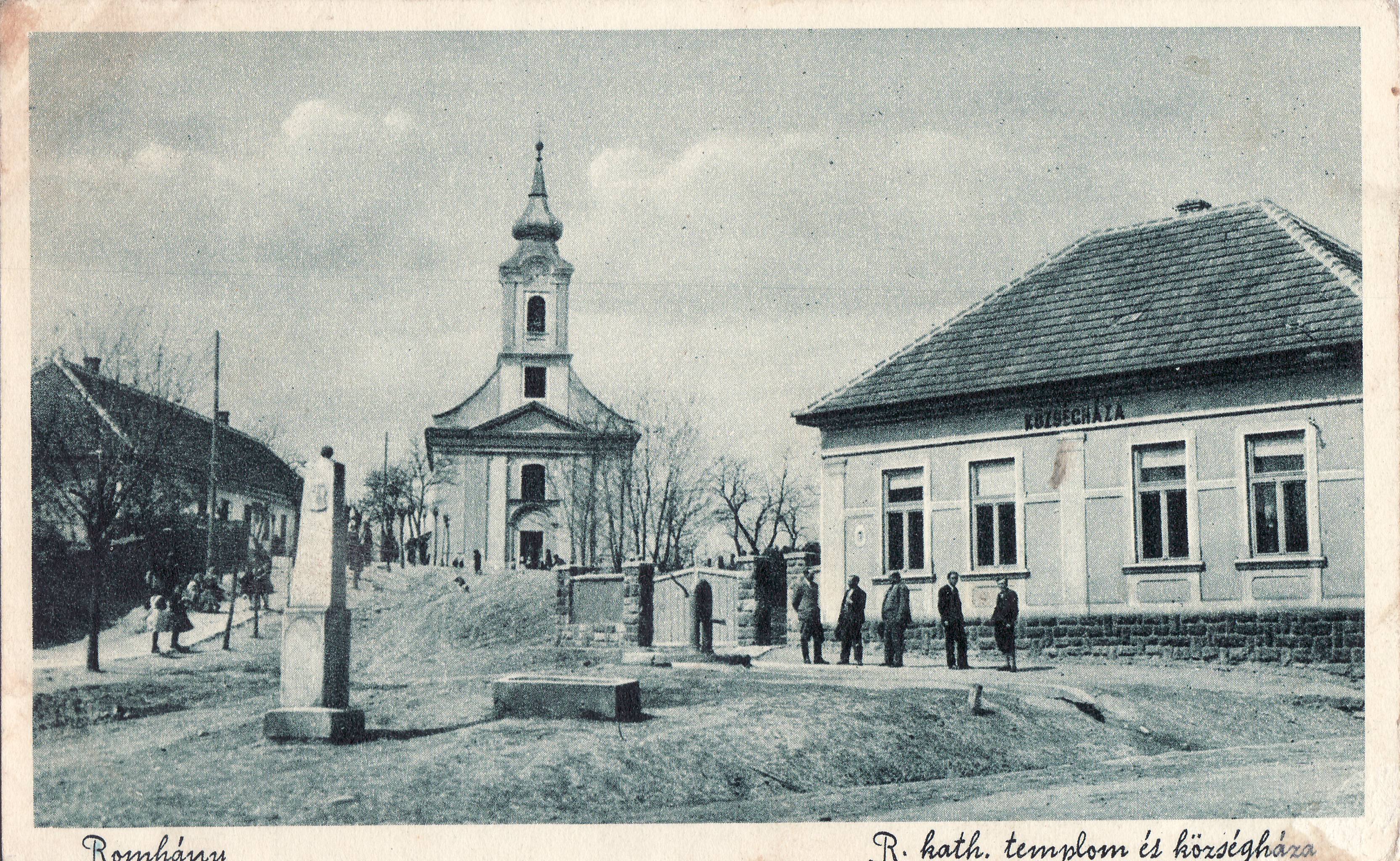 Romhány – R. kath. Templom és községháza (Magyar Környezetvédelmi és Vízügyi Múzeum - Duna Múzeum CC BY-NC-SA)