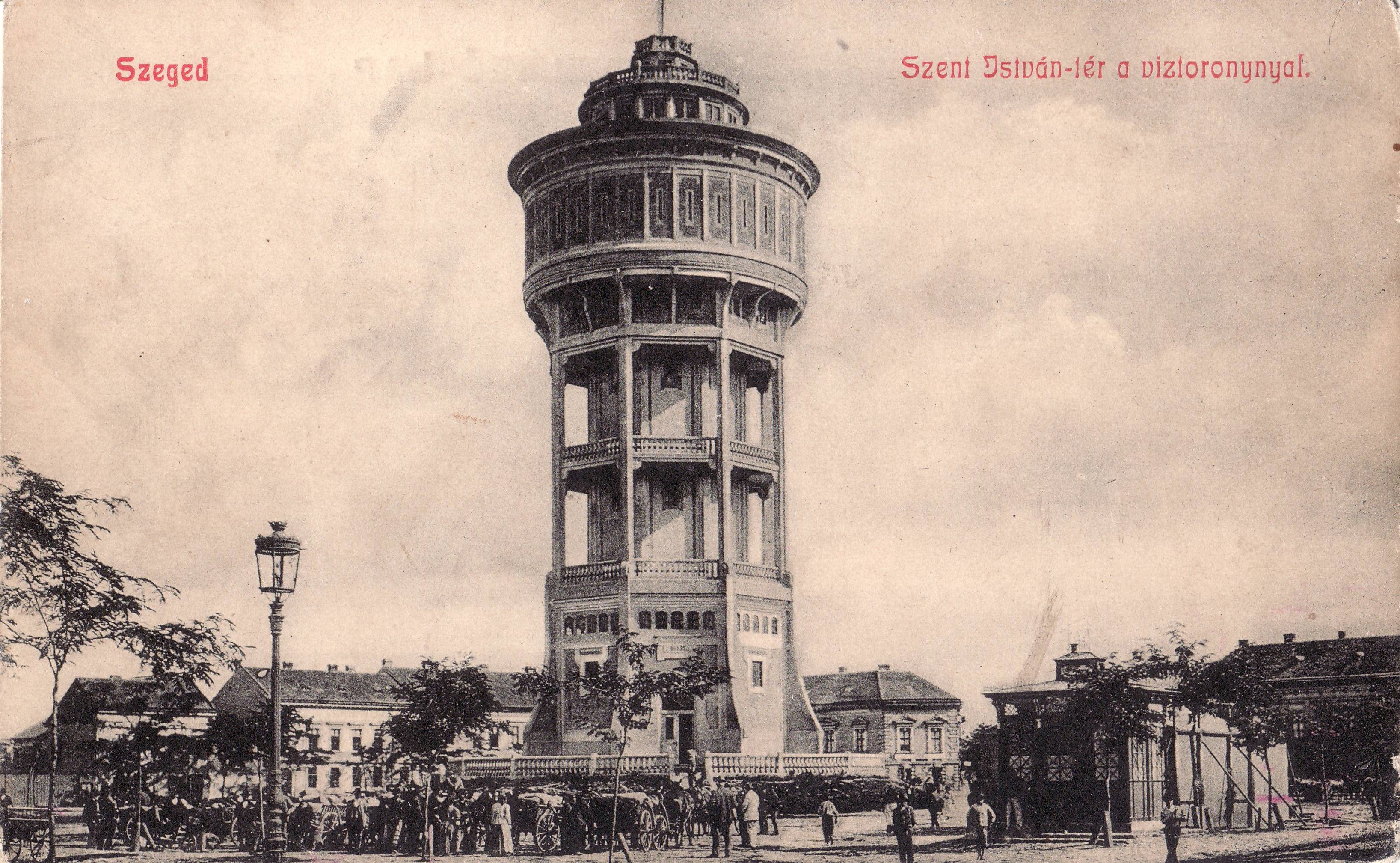 Szeged – Szent István-tér a víztoronynyal (Magyar Környezetvédelmi és Vízügyi Múzeum - Duna Múzeum CC BY-NC-SA)