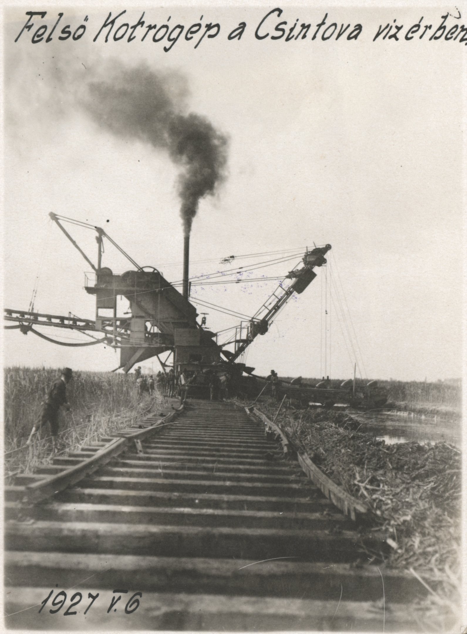 Felső kotrógép a Csintova vízérben, 1927. május 6. (Magyar Környezetvédelmi és Vízügyi Múzeum - Duna Múzeum CC BY-NC-SA)