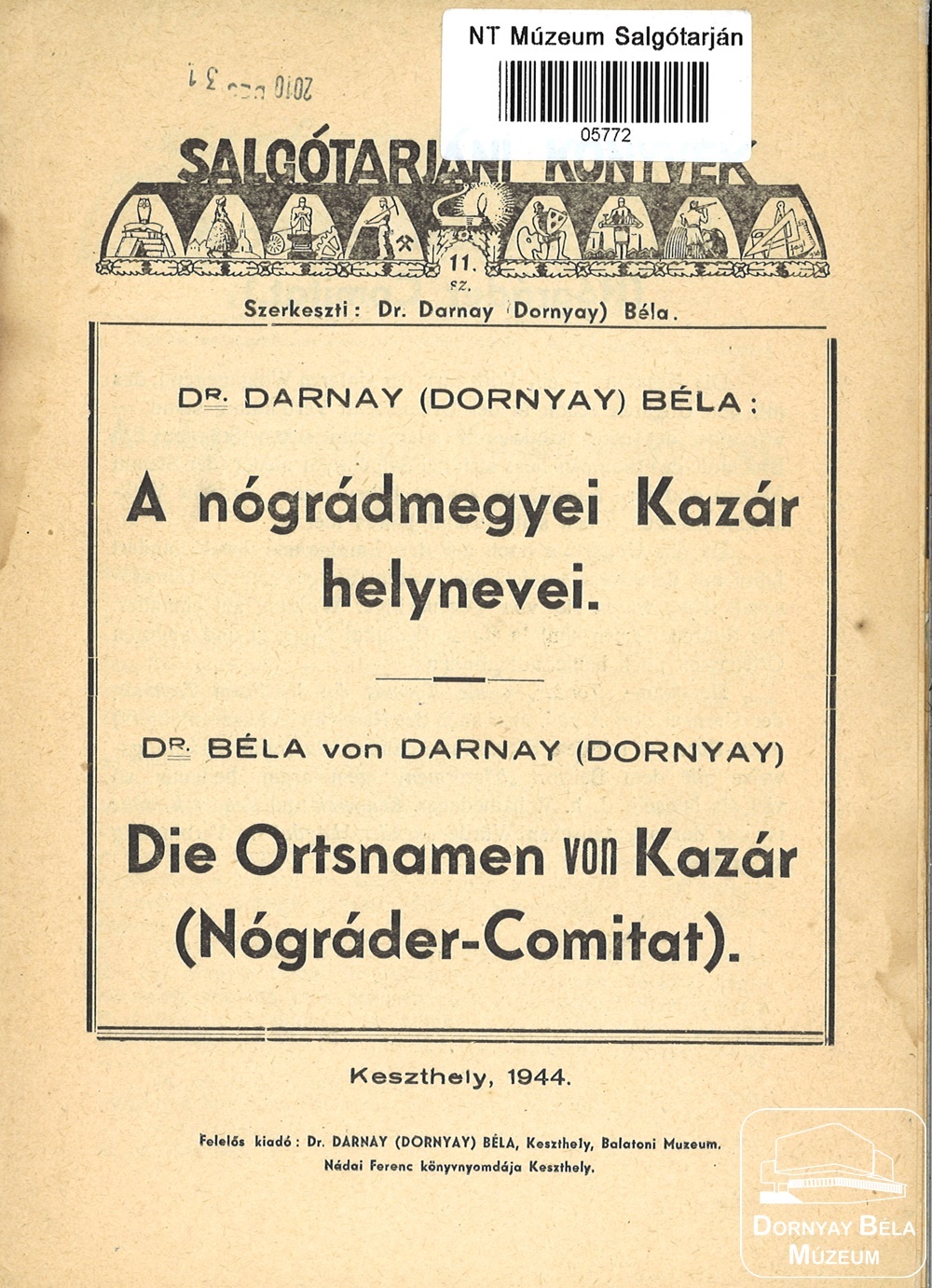 A nógrádmegyei Kazár helynevei (Dornyay Béla Múzeum, Salgótarján CC BY-NC-SA)