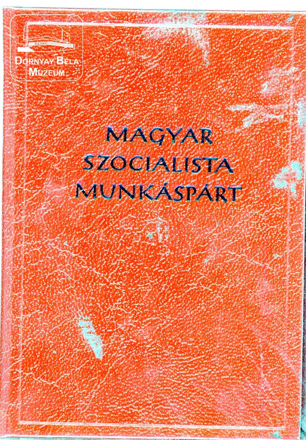 Kruskó Józsefné tagsági könyve 1977-1988 (Dornyay Béla Múzeum, Salgótarján CC BY-NC-SA)