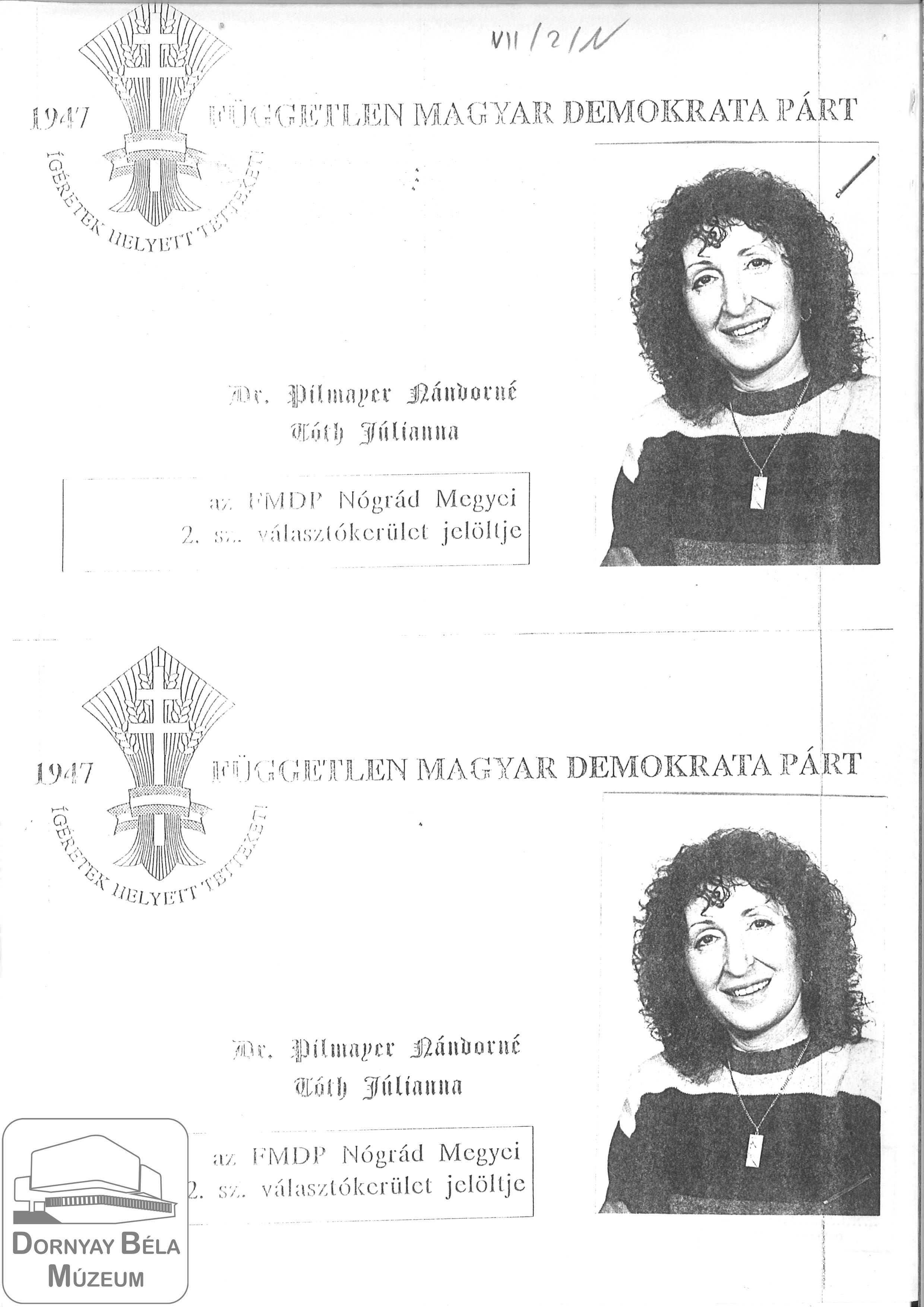 A FMDP Nógrád megyei 2.sz. Választókerület jelöltje Dr. Pilmeyer Nándorné Tóth Júlianna (Dornyay Béla Múzeum, Salgótarján CC BY-NC-SA)