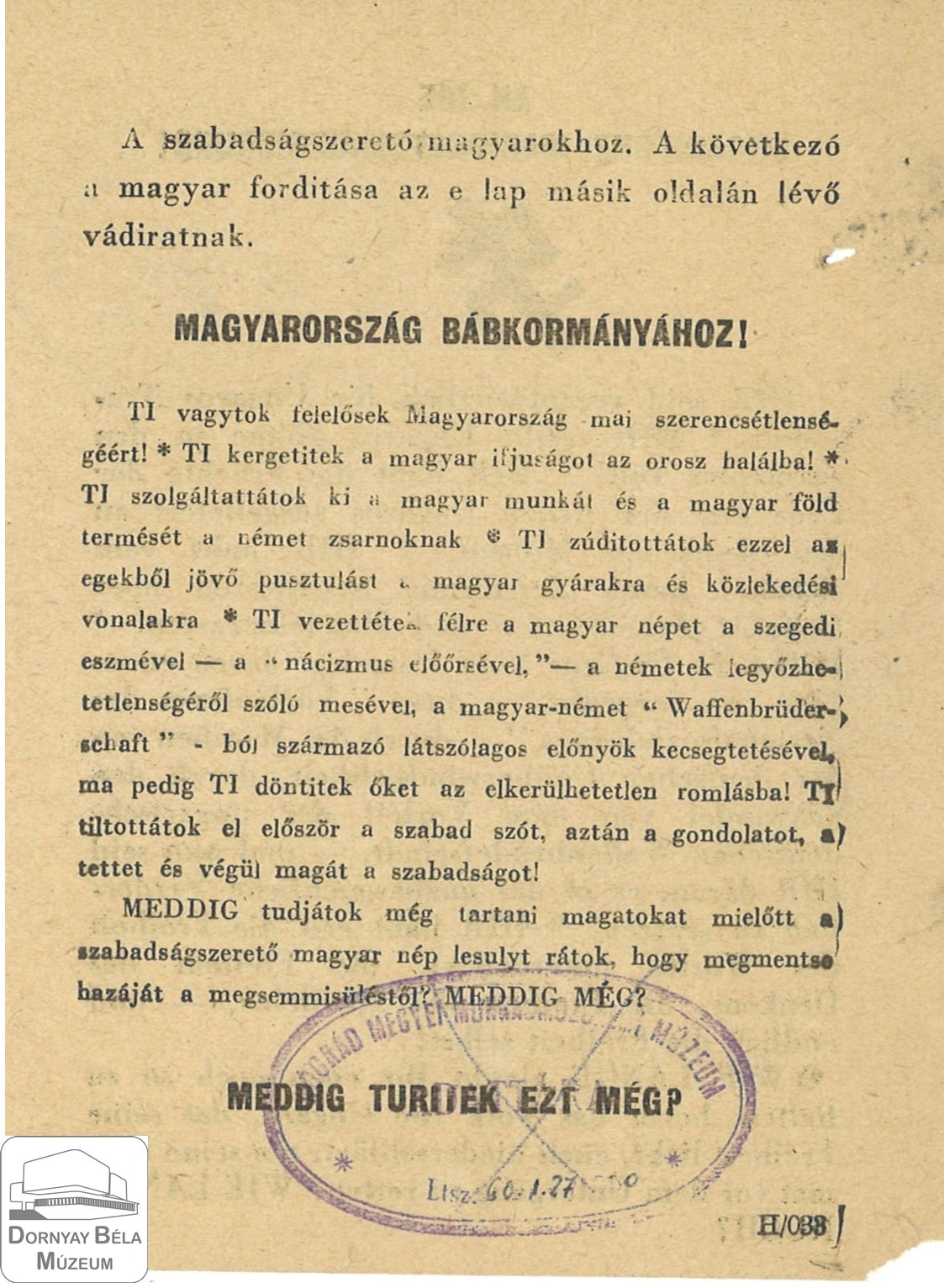 A szövetséges hatalmak a magyar kormány teszik felelőssé a háborúért. (Dornyay Béla Múzeum, Salgótarján CC BY-NC-SA)