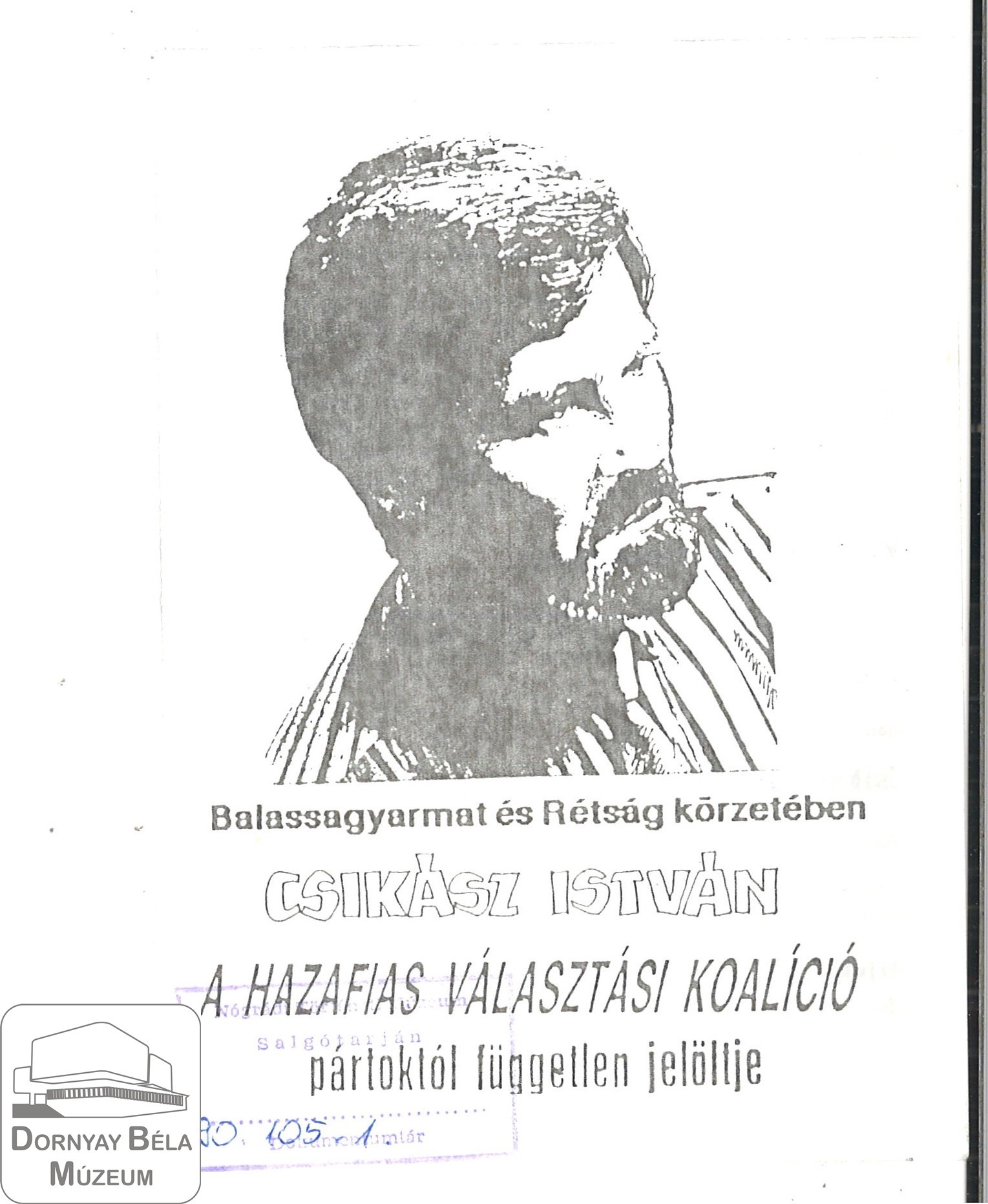 Csikász István a Hazafias választás koalíció független jelöltjének rövid életrajza. (Dornyay Béla Múzeum, Salgótarján CC BY-NC-SA)