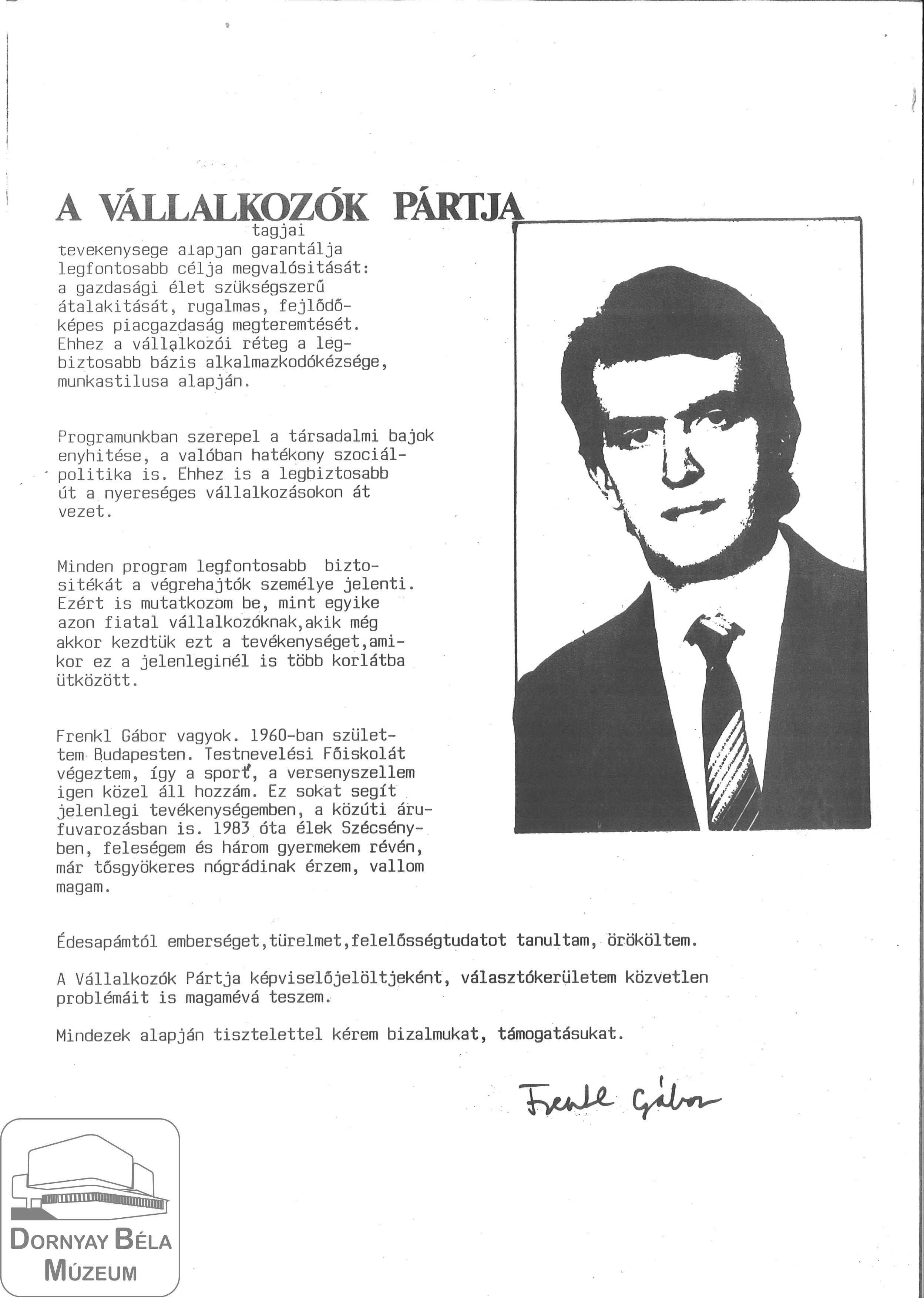 Frenkl Gábor a Vállalkozók Pártja szécsényi jelöltjének programja, életrajza. (Dornyay Béla Múzeum, Salgótarján CC BY-NC-SA)