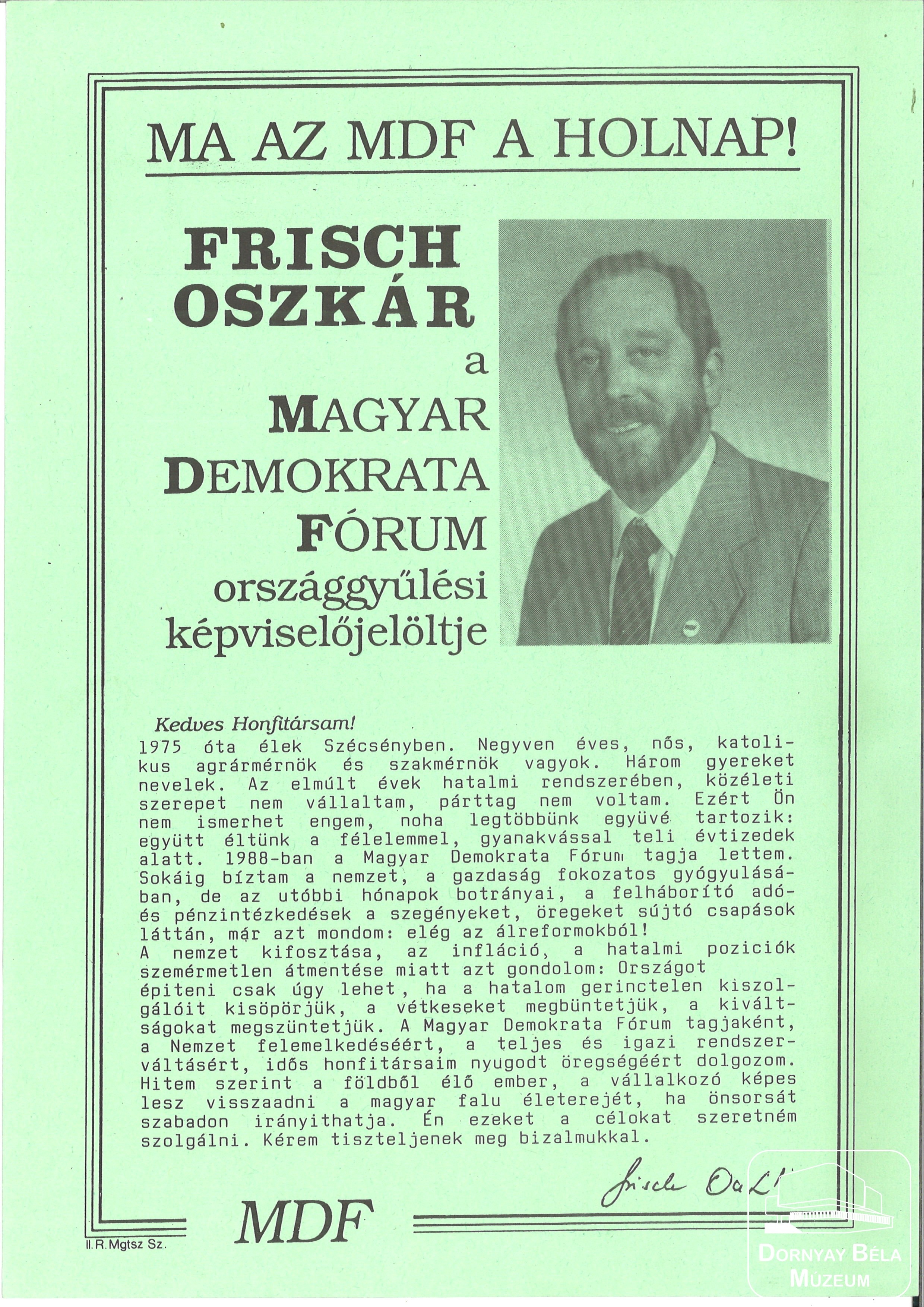 Frisch Oszkár MDF szécsényi szervezetének jelöltje. Rövid összefoglalása. (Dornyay Béla Múzeum, Salgótarján CC BY-NC-SA)