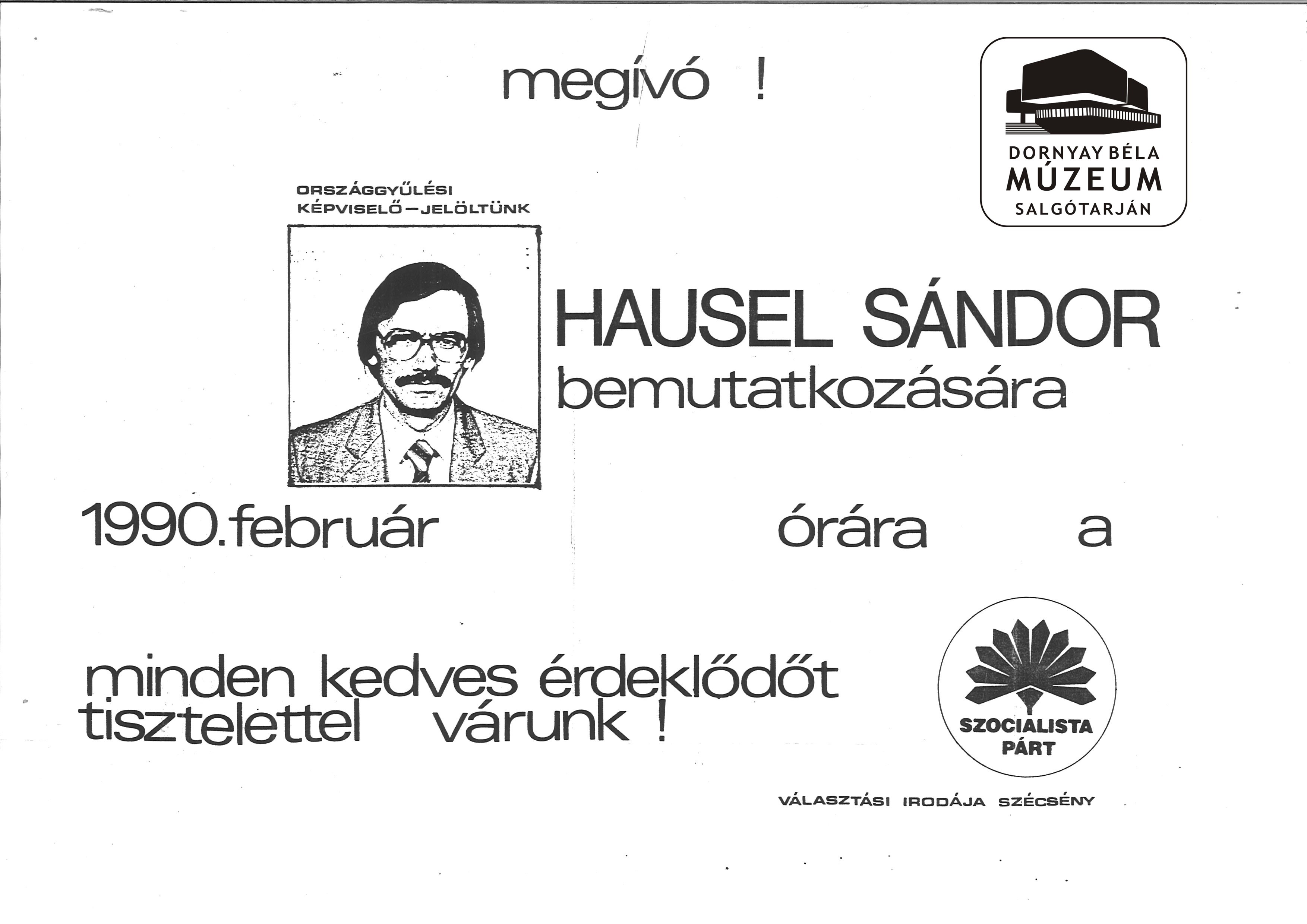 Hausel Sándor szécsényi országgyűlési képviselőjelölt programjának röplapja. MSZP. (Dornyay Béla Múzeum, Salgótarján CC BY-NC-SA)