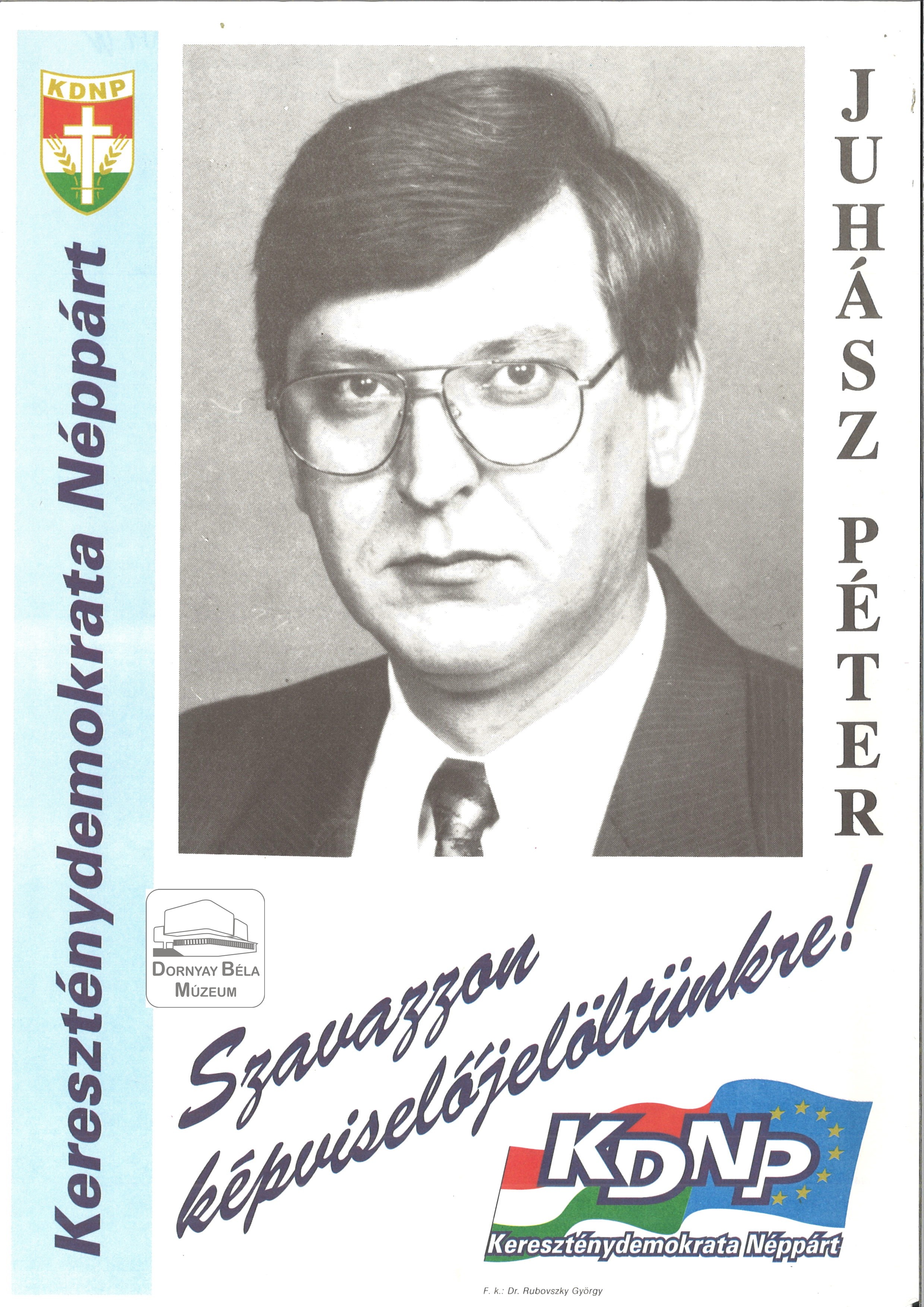 KDNP 3.sz. Választókerület képviselőjelöltjének fényképe. (Dornyay Béla Múzeum, Salgótarján CC BY-NC-SA)