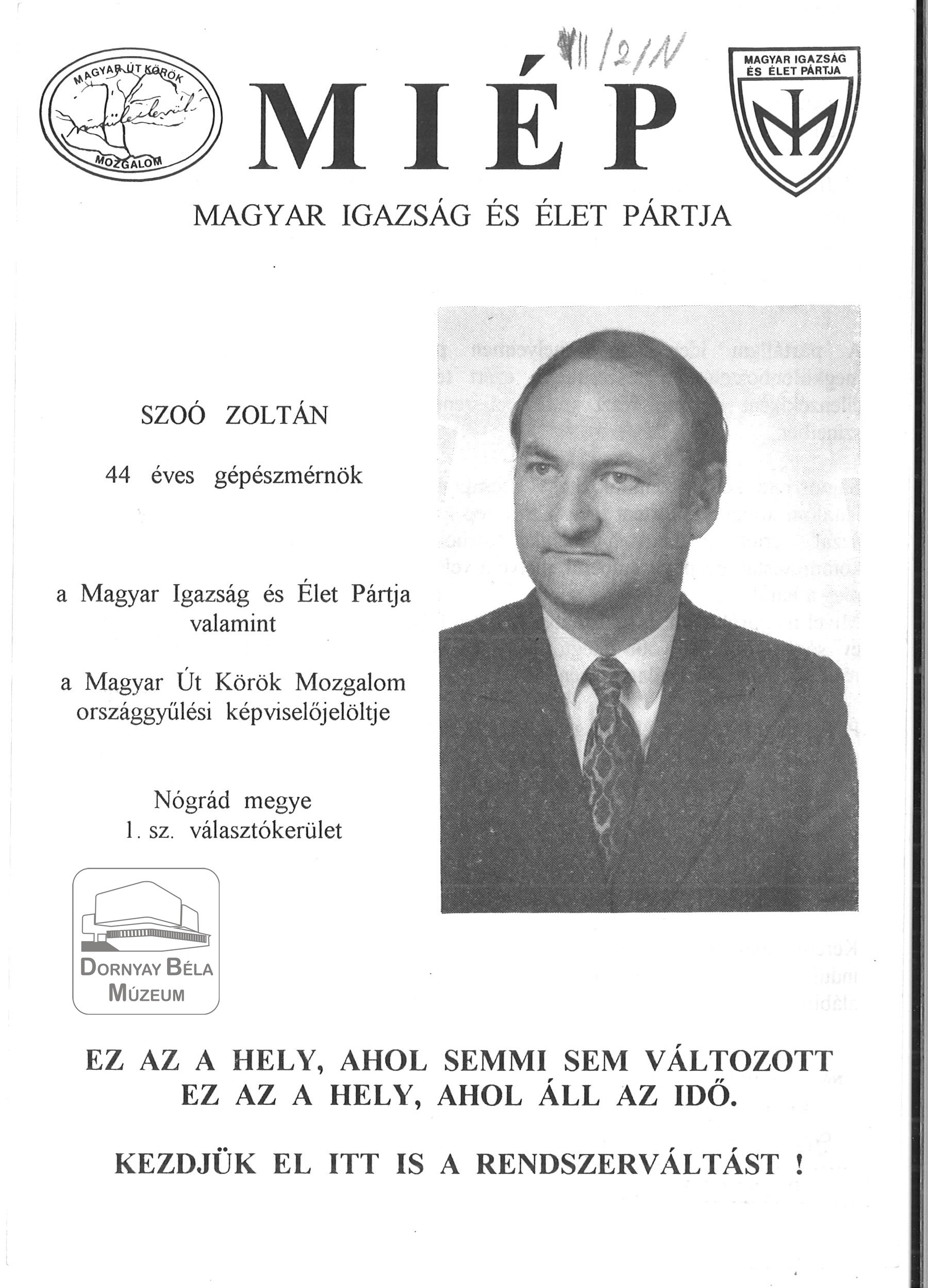 MIÉP – Szoó Zoltán képviselőjelölt a Nógrád megye 1.sz.vk-ban (Dornyay Béla Múzeum, Salgótarján CC BY-NC-SA)