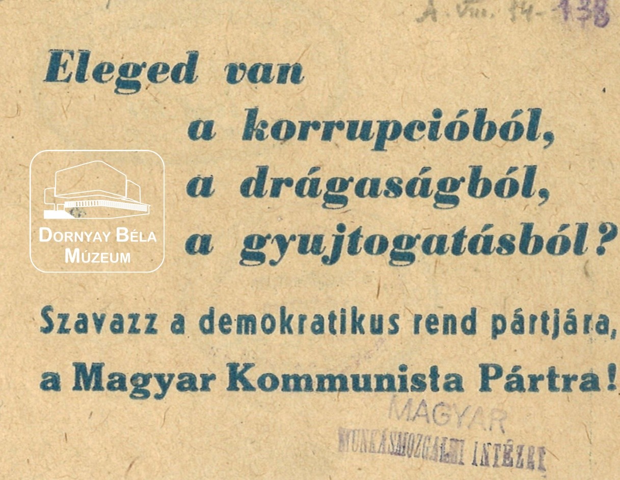 MKP választási röplapja. Elég a korrupcióból, drágaságból. (Dornyay Béla Múzeum, Salgótarján CC BY-NC-SA)