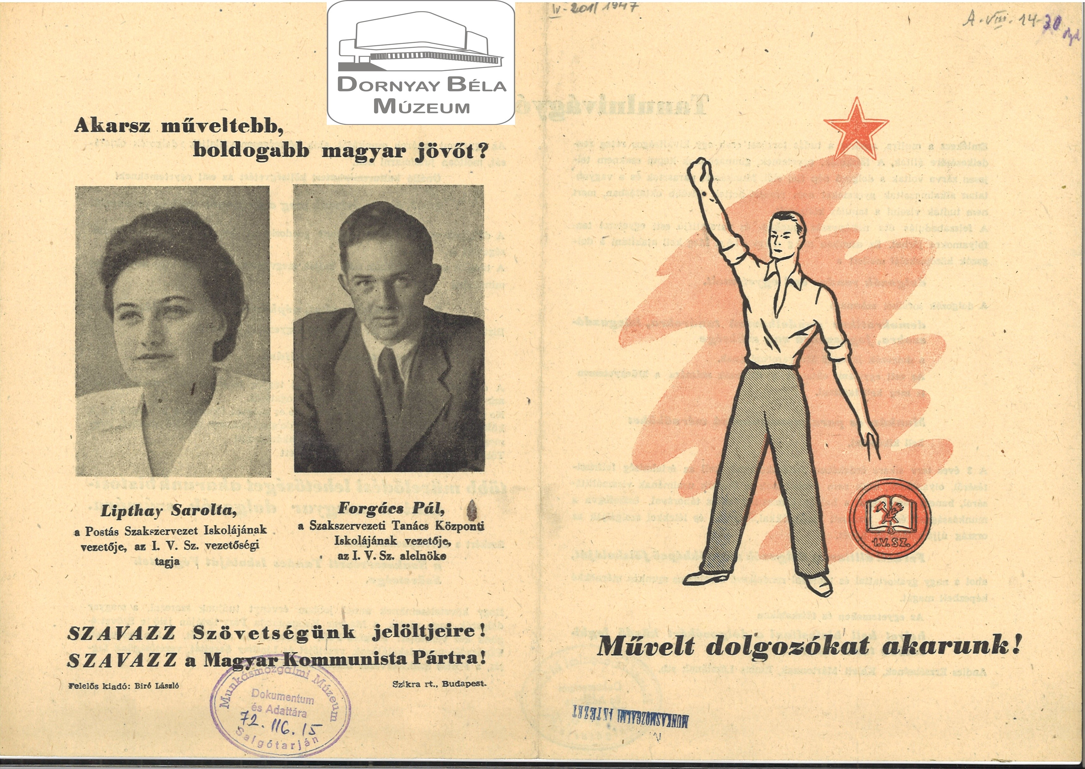 MKP választási röplapja. Művelt dolgozókat akarunk. (Dornyay Béla Múzeum, Salgótarján CC BY-NC-SA)