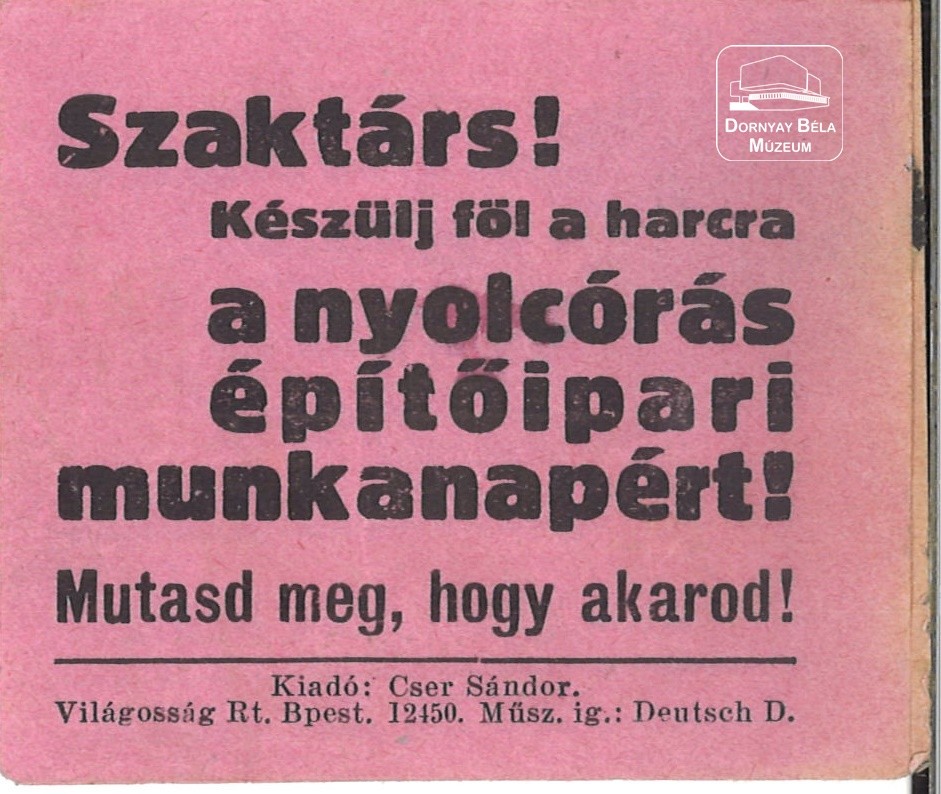 MSZDP. A nyolc órás építőipari munkanapért. (Dornyay Béla Múzeum, Salgótarján CC BY-NC-SA)