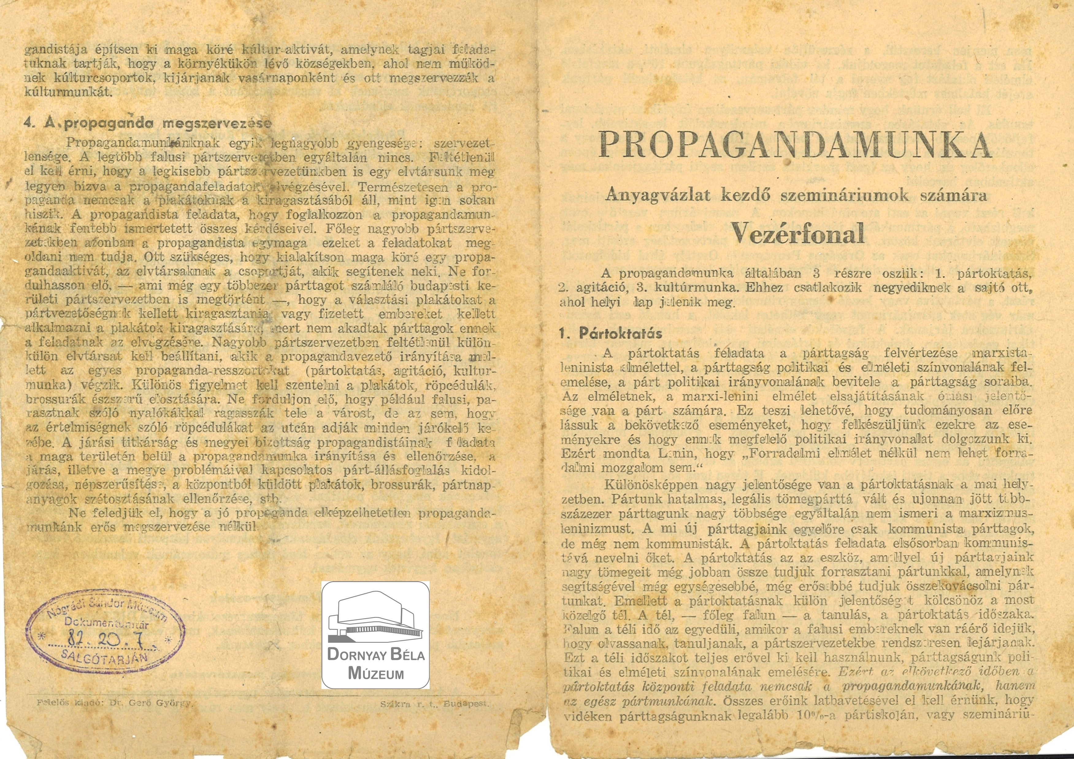 Propaganda munka – Anyag vázlat kezdő szemináriumok számára. (Dornyay Béla Múzeum, Salgótarján CC BY-NC-SA)