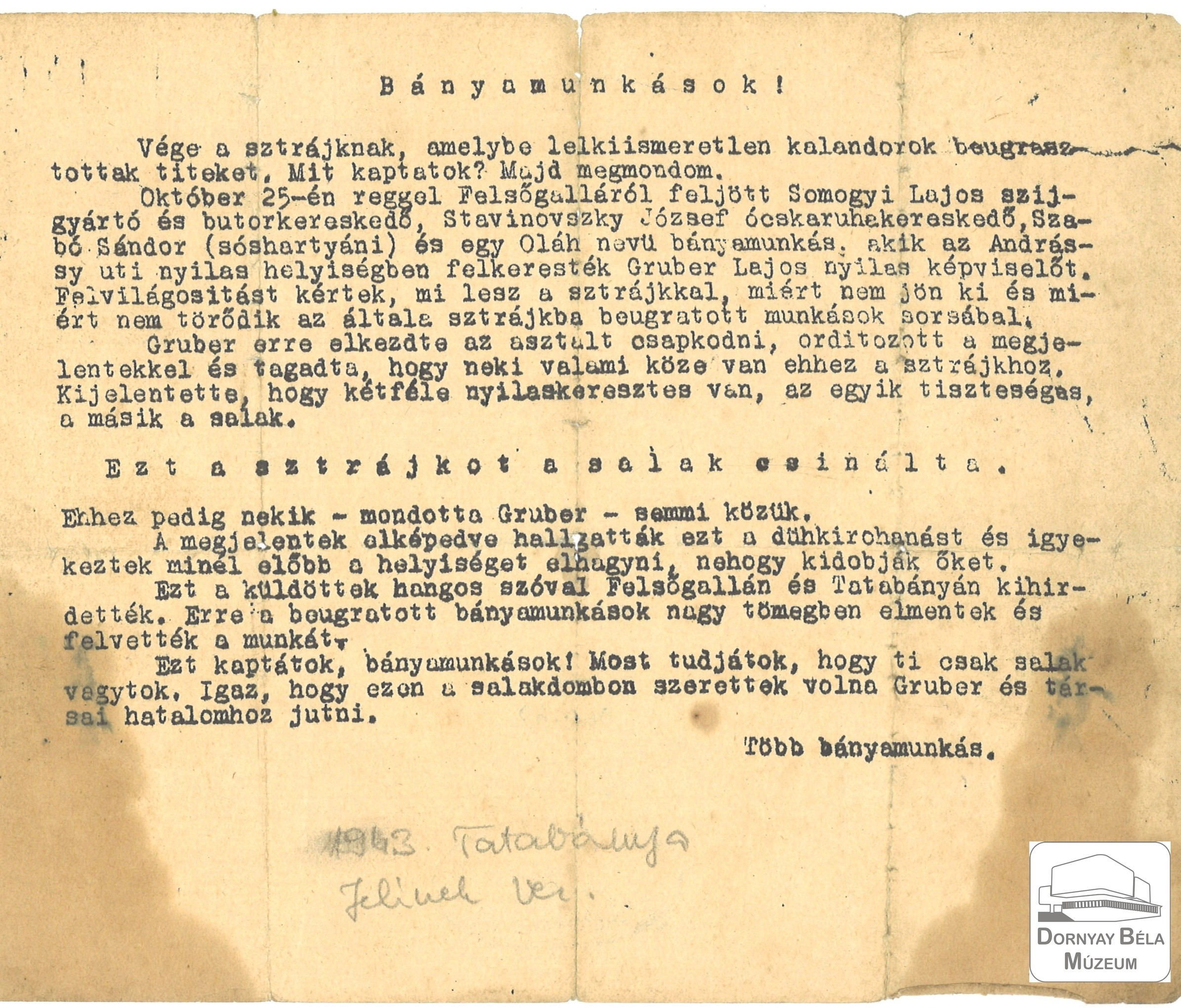 Röpirat az 1943. okt. 25-én megtartott sztárjkról. (Dornyay Béla Múzeum, Salgótarján CC BY-NC-SA)