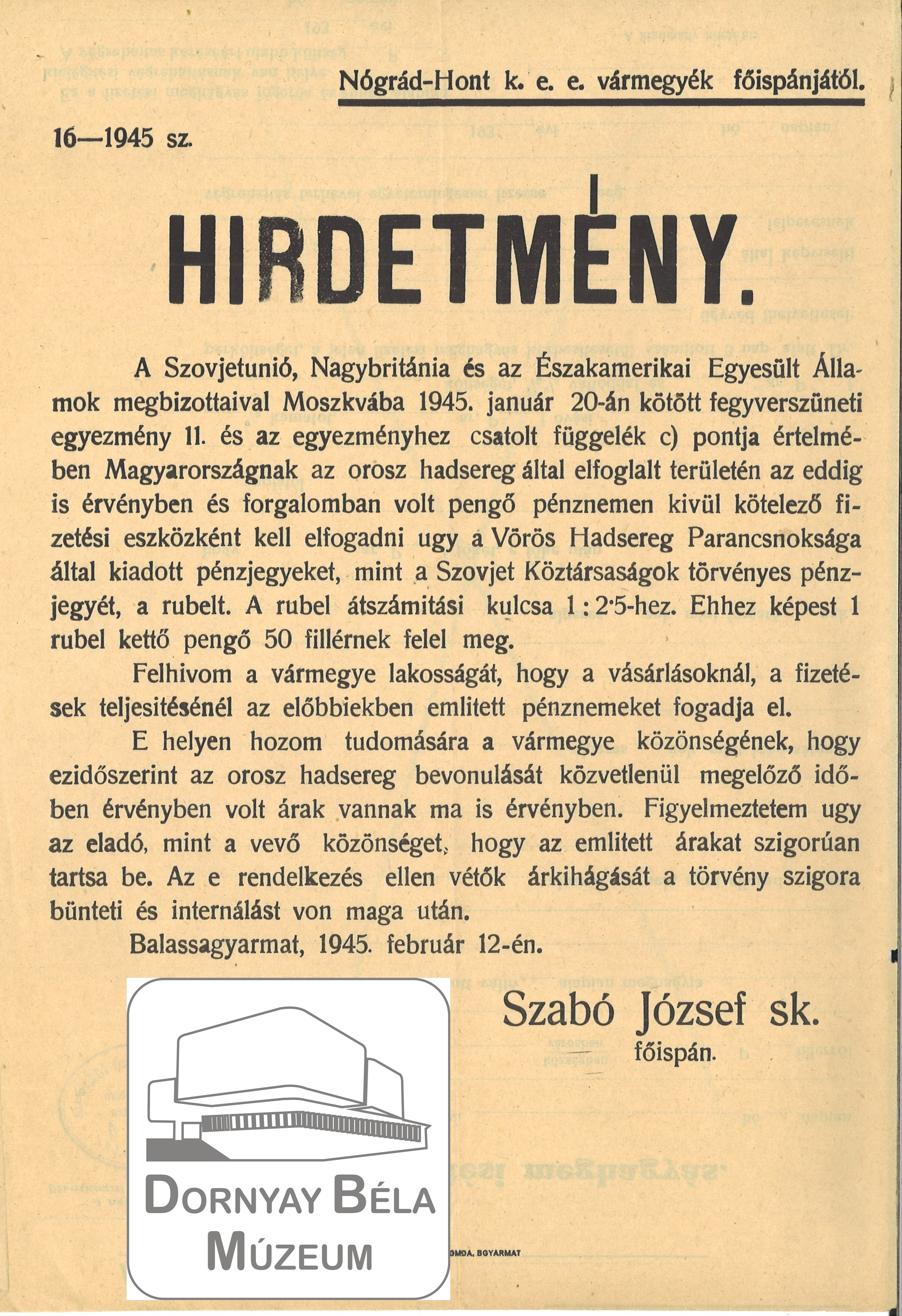 Rubel átszámítási kulcsa. (Bgy.1945.február 12. Szabó József fő...p) (Dornyay Béla Múzeum, Salgótarján CC BY-NC-SA)