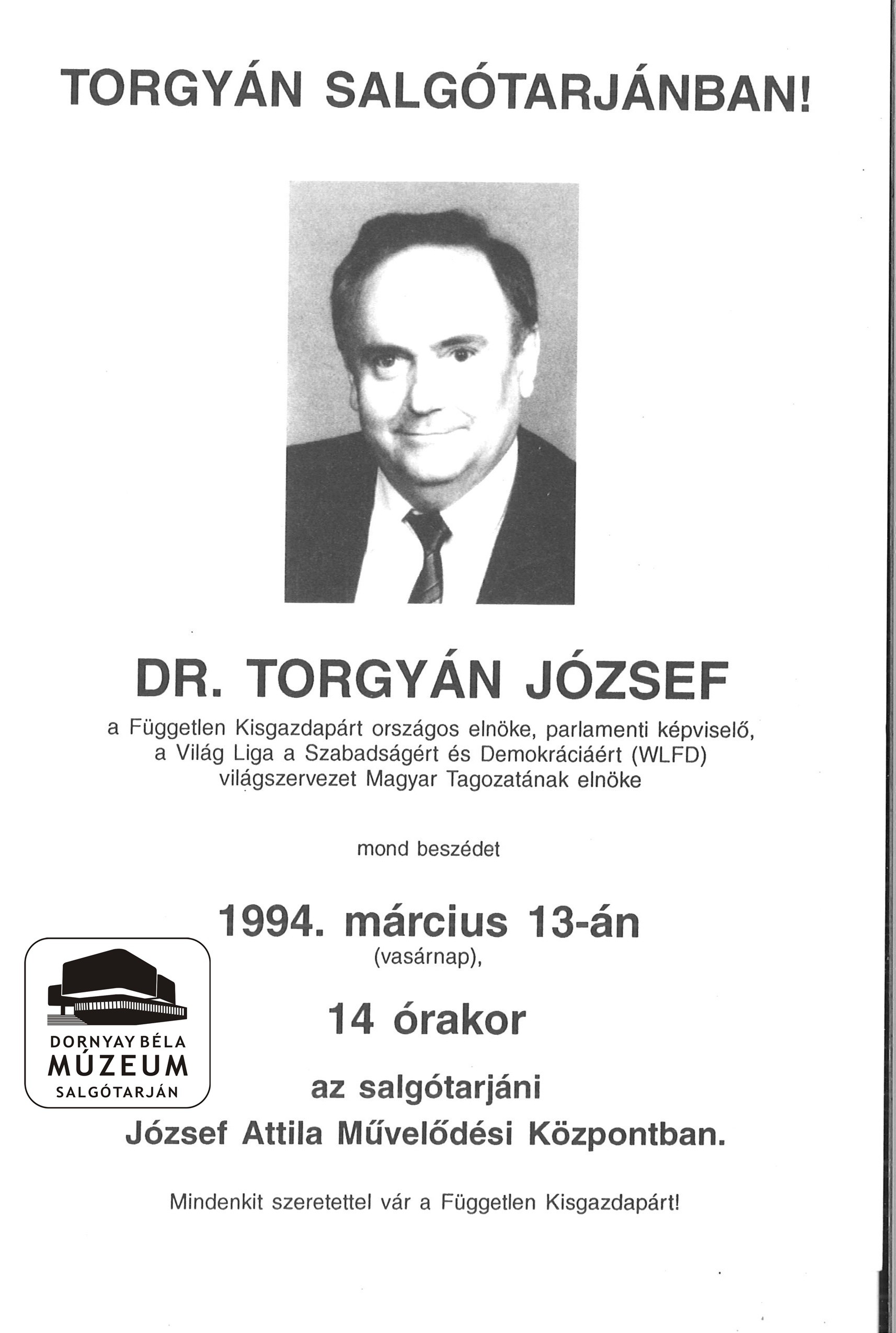 Torgyán Salgótarjánban! (Dornyay Béla Múzeum, Salgótarján CC BY-NC-SA)