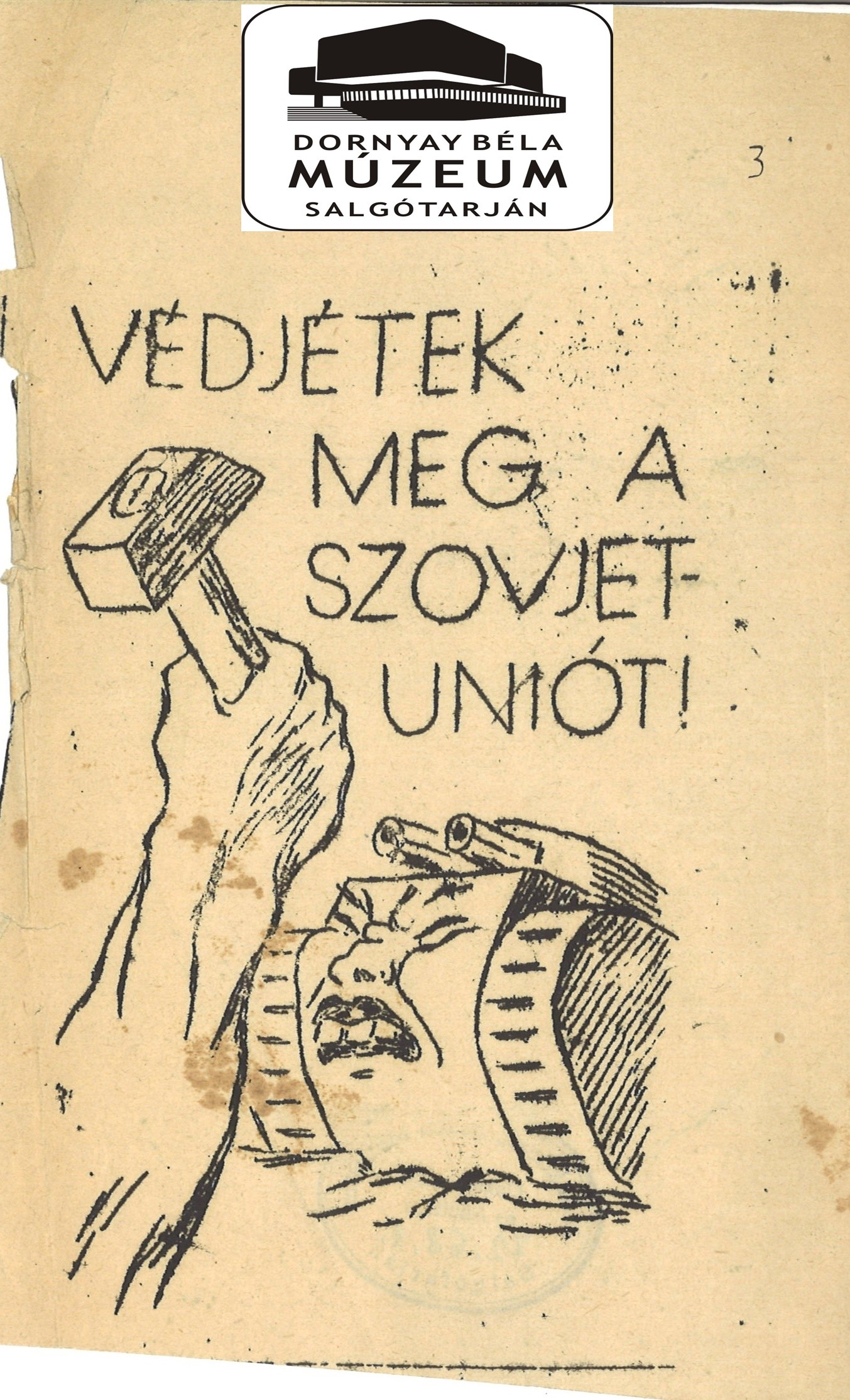 „Védjétek meg a Szovjetuniót” (Dornyay Béla Múzeum, Salgótarján CC BY-NC-SA)
