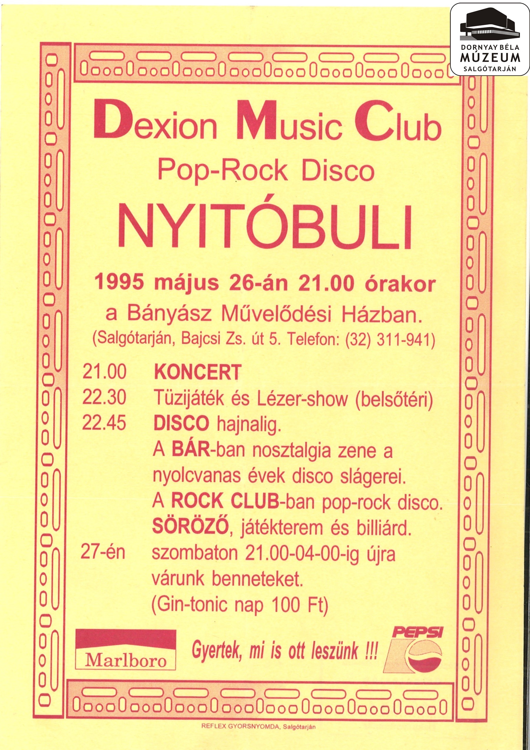 Dexion Music Club nyitóbulija Salgótarjánban (Dornyay Béla Múzeum, Salgótarján CC BY-NC-SA)
