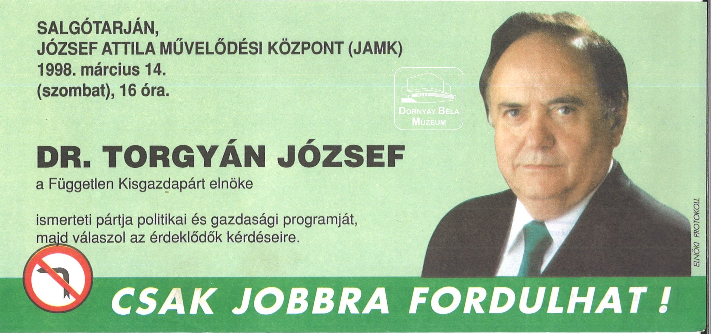 dr. Torgyán József választási nagygyűlést tart Salgótarjánban (Dornyay Béla Múzeum, Salgótarján CC BY-NC-SA)