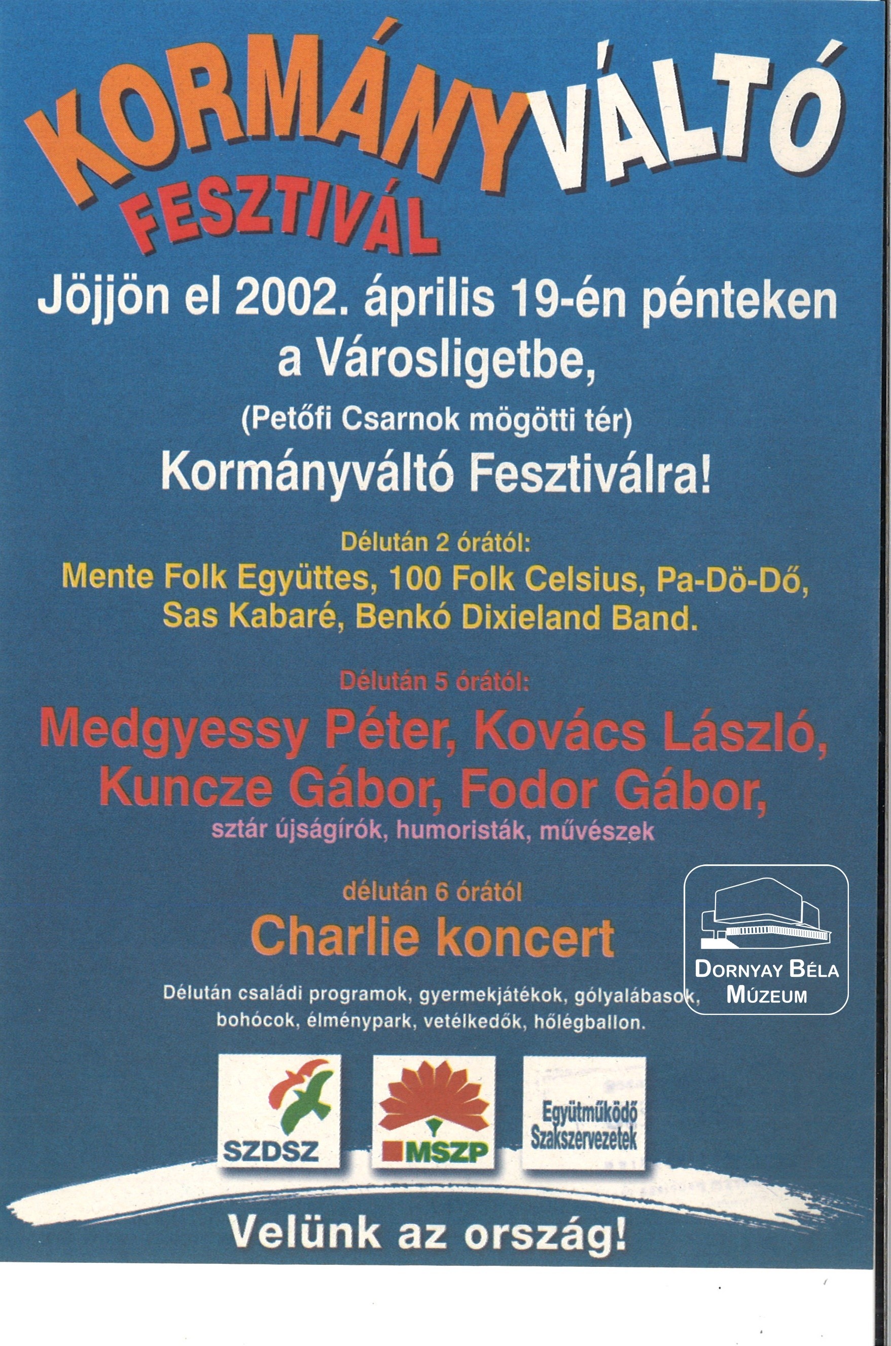 Kormányváltó Fesztivál április 13-án a Városligetben (Dornyay Béla Múzeum, Salgótarján CC BY-NC-SA)