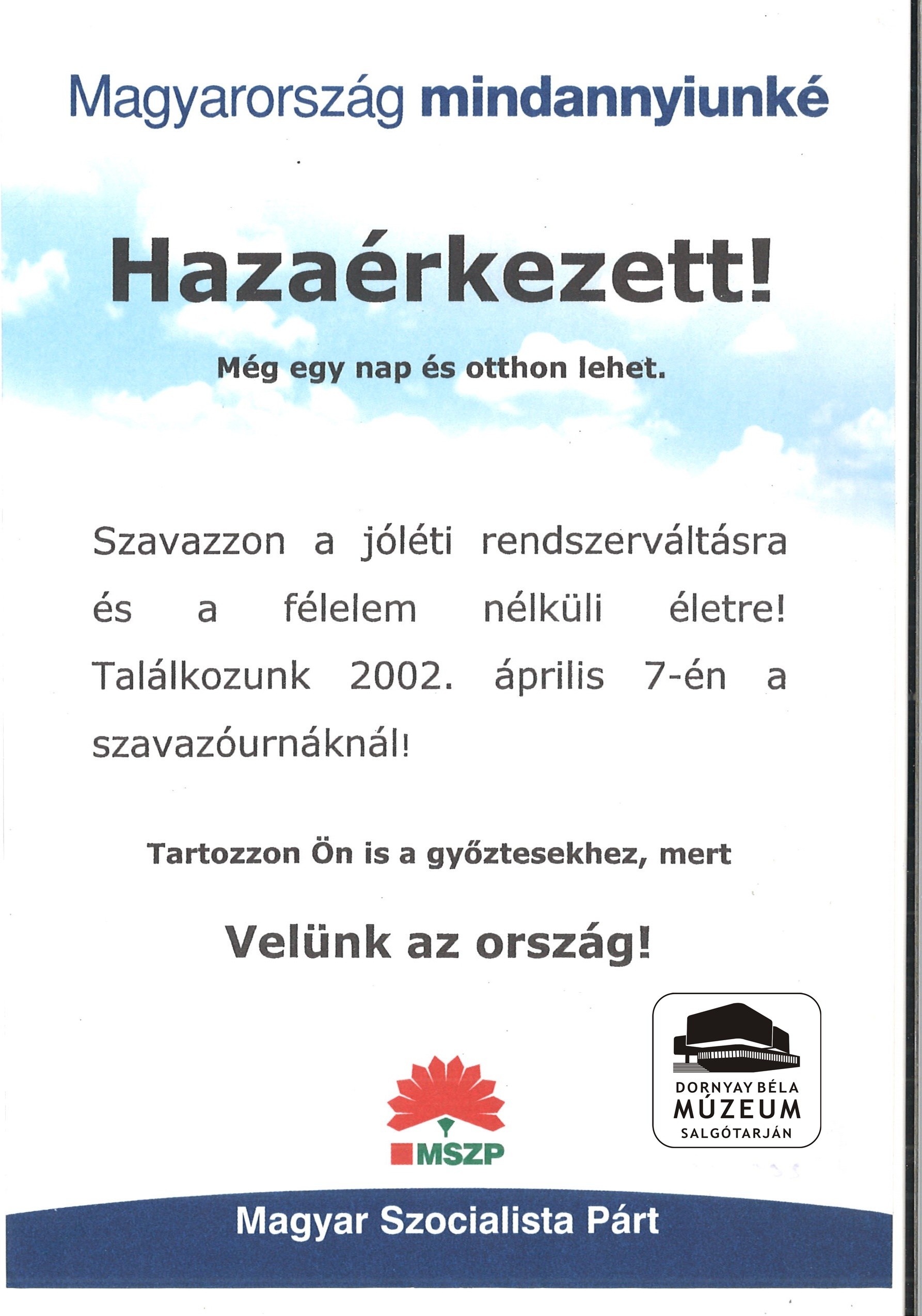 MSZP szavazásra buzdító röplap (Dornyay Béla Múzeum, Salgótarján CC BY-NC-SA)