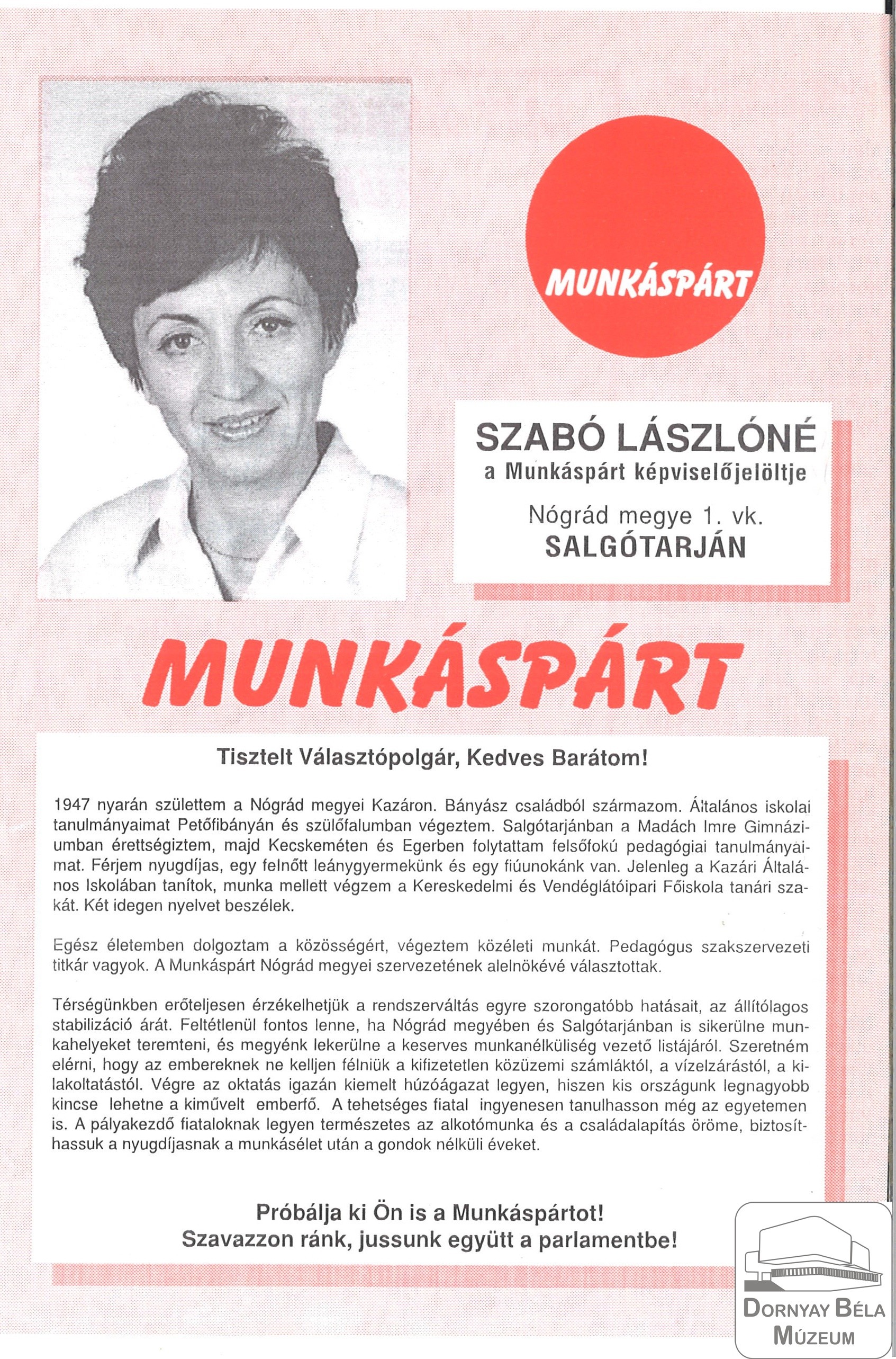 Szabó Lászlóné a Munkáspárt képviselőjelöltje az 1.sz. Választókerületben (Dornyay Béla Múzeum, Salgótarján CC BY-NC-SA)