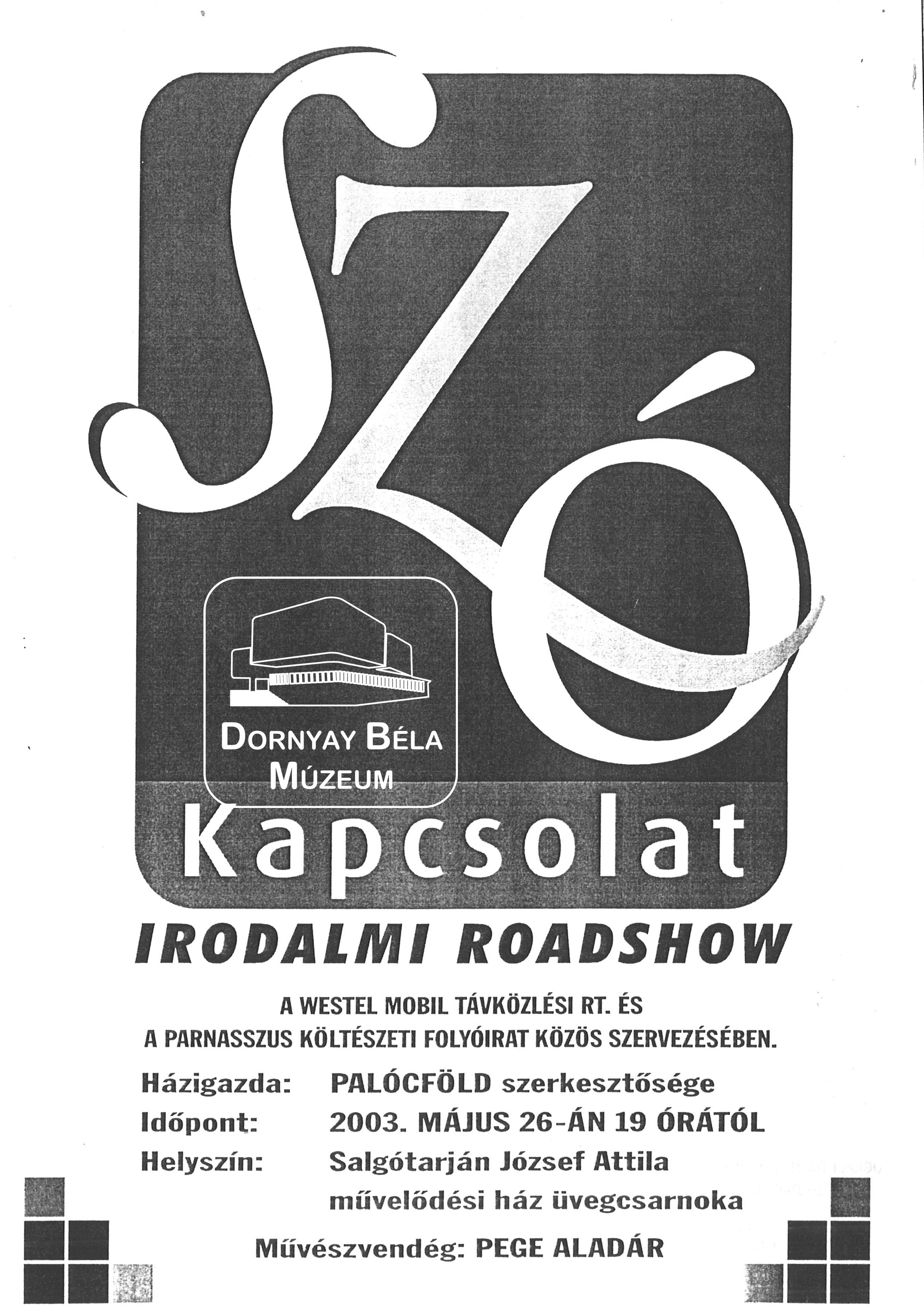Szó-kapcsolat. Irodalmi roadshow a József Attila Műv.Házban (Dornyay Béla Múzeum, Salgótarján CC BY-NC-SA)