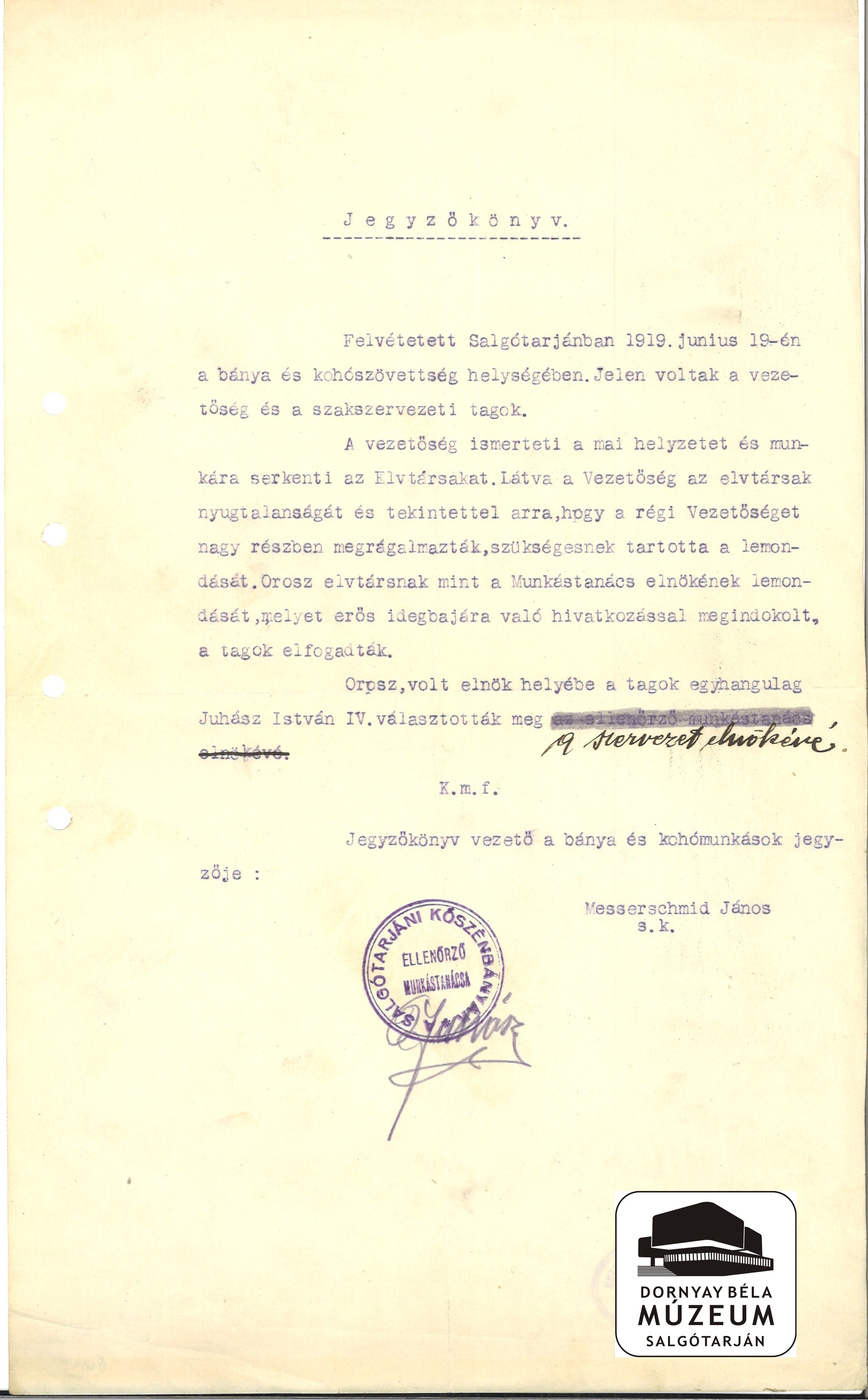 Jegyzőkönyv az Ellenőrző Munkástanács, St.1919.VI.19-én tartott üléséről (Orsz. Elnök lemondása) (Dornyay Béla Múzeum, Salgótarján CC BY-NC-SA)