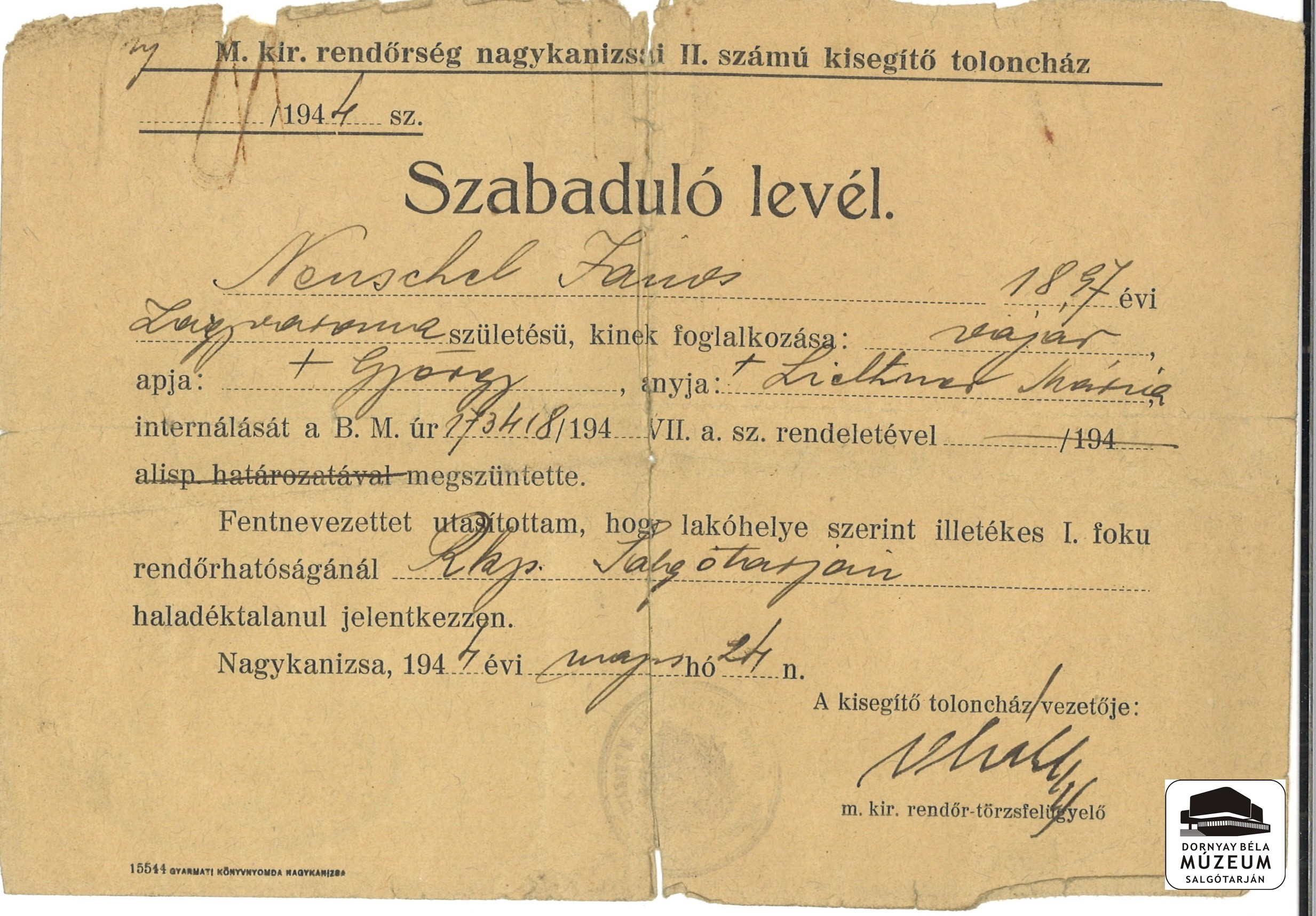 Neuschek János vájár internálását (Nagykanizsa) megszüntetik (Dornyay Béla Múzeum, Salgótarján CC BY-NC-SA)