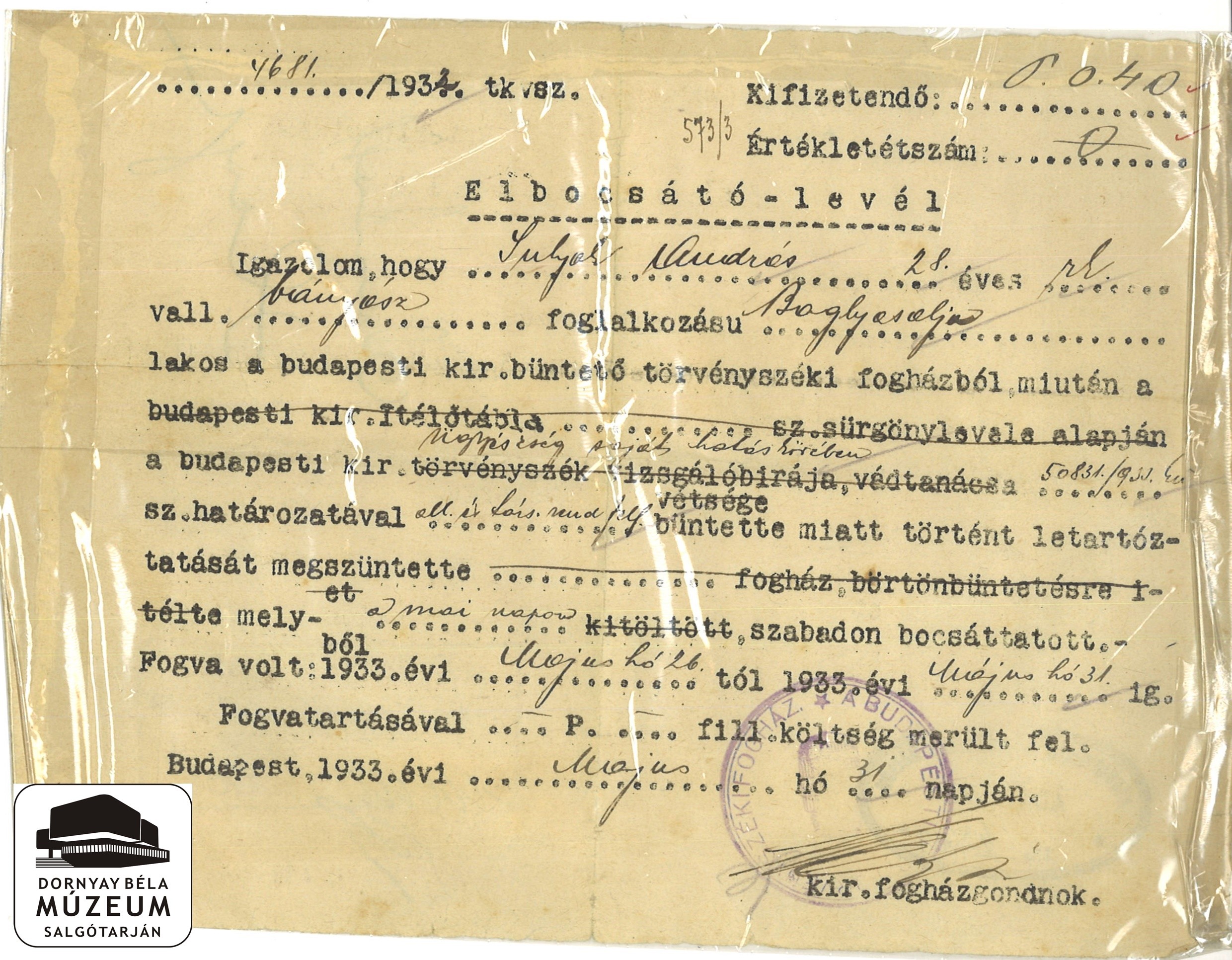 Sulyok András baglyasi bányász elbocsátó levele a letartóztatásból (Dornyay Béla Múzeum, Salgótarján CC BY-NC-SA)