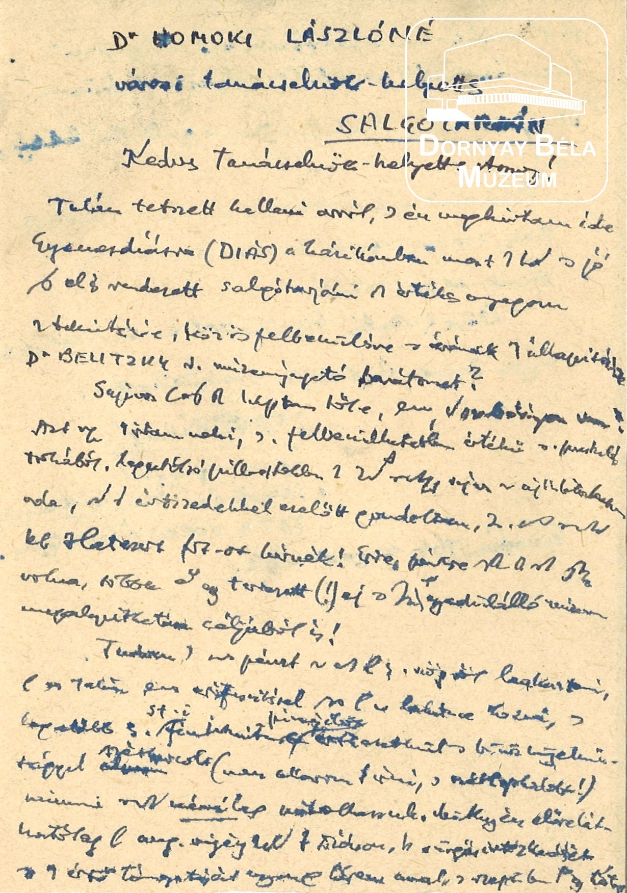 Dr. Dornyay Bélának írott levelek, illetve által írt levelek Dr. Homoki Lászlónénak a Városi Tanács elnökhelyettesének (Dornyay Béla Múzeum, Salgótarján CC BY-NC-SA)