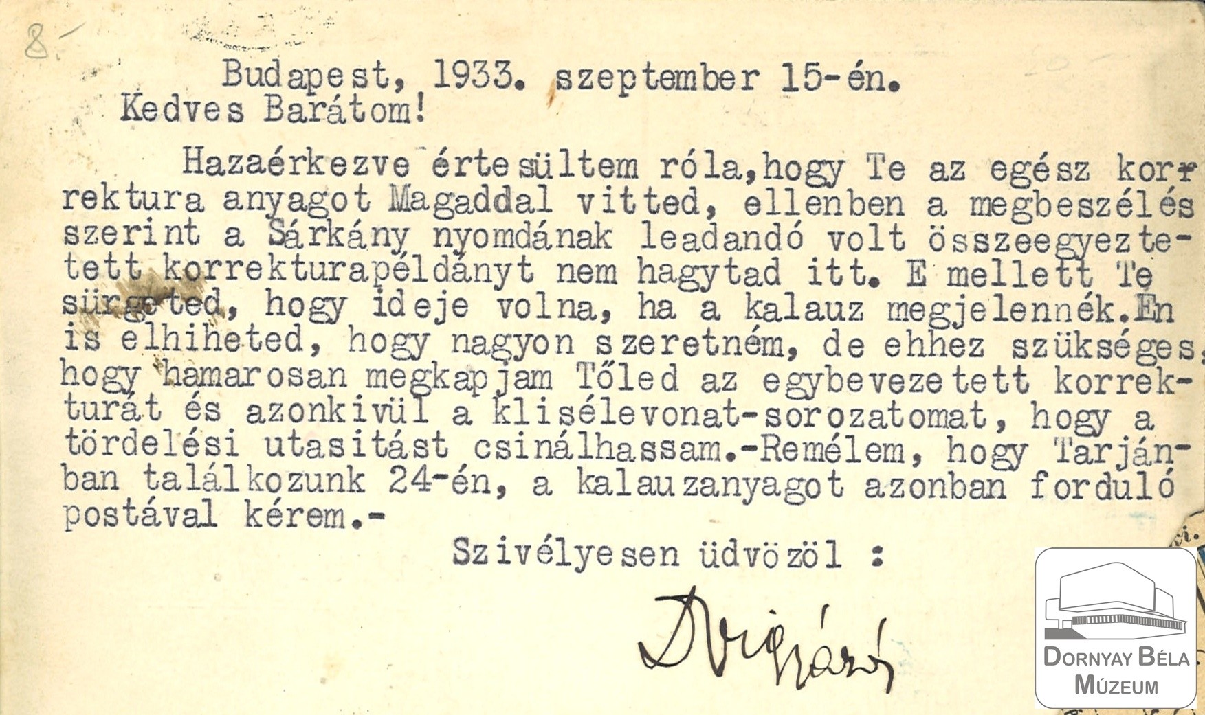 Dr. Dornyay Béla gimn. tanár úrnak írott levelezőlapok (Dornyay Béla Múzeum, Salgótarján CC BY-NC-SA)
