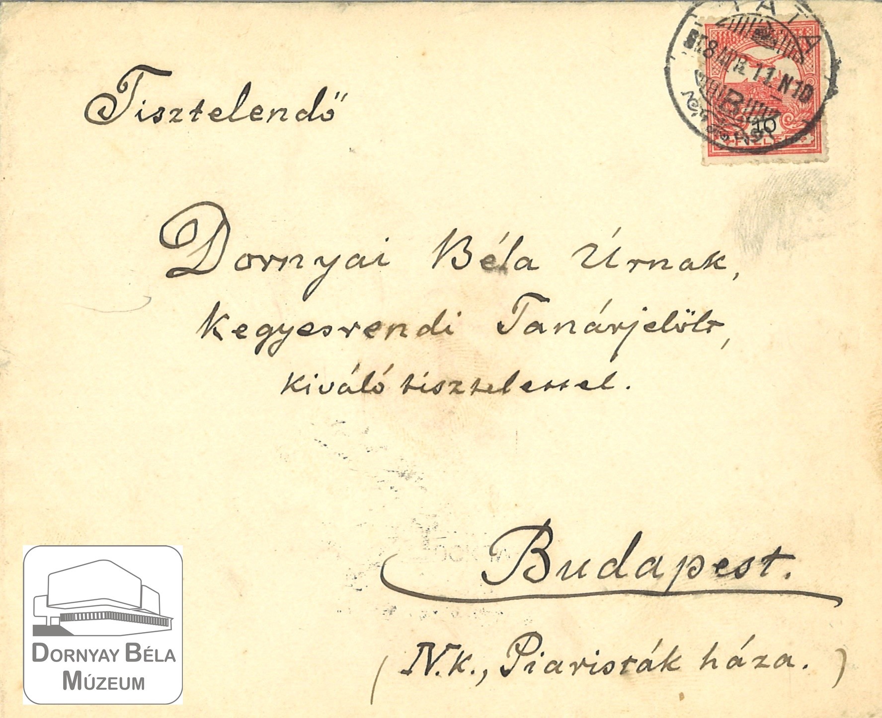 Dr. Dornyay Béla Főgimnáziumi tanár részére küldött levelek (Dornyay Béla Múzeum, Salgótarján CC BY-NC-SA)
