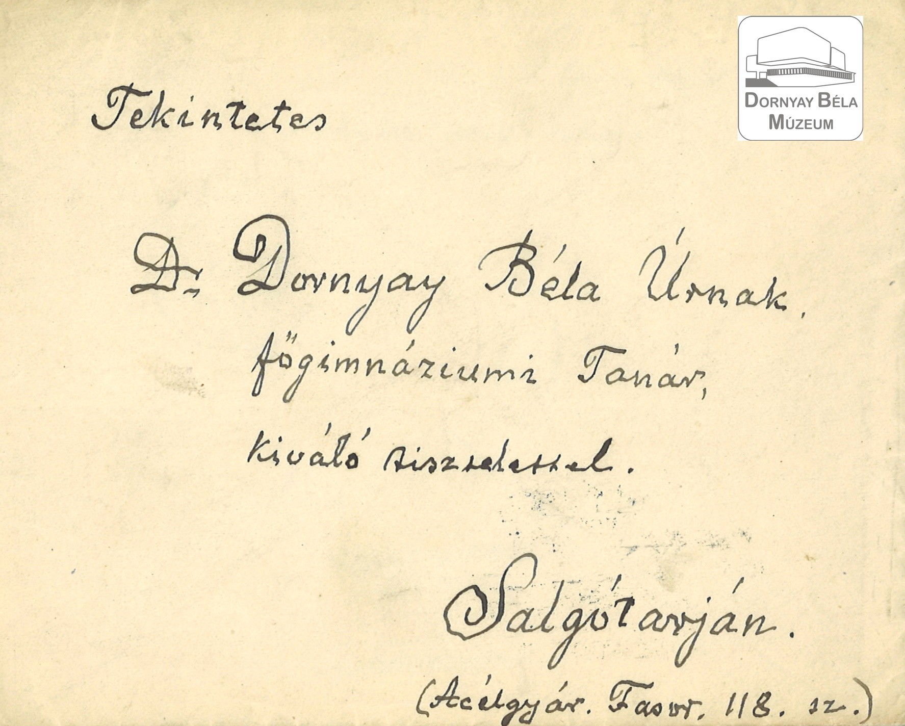 Dr. Dornyay Béla Főgimnáziumi tanár részére küldött levelek borítékai (levél nincs benne) (Dornyay Béla Múzeum, Salgótarján CC BY-NC-SA)