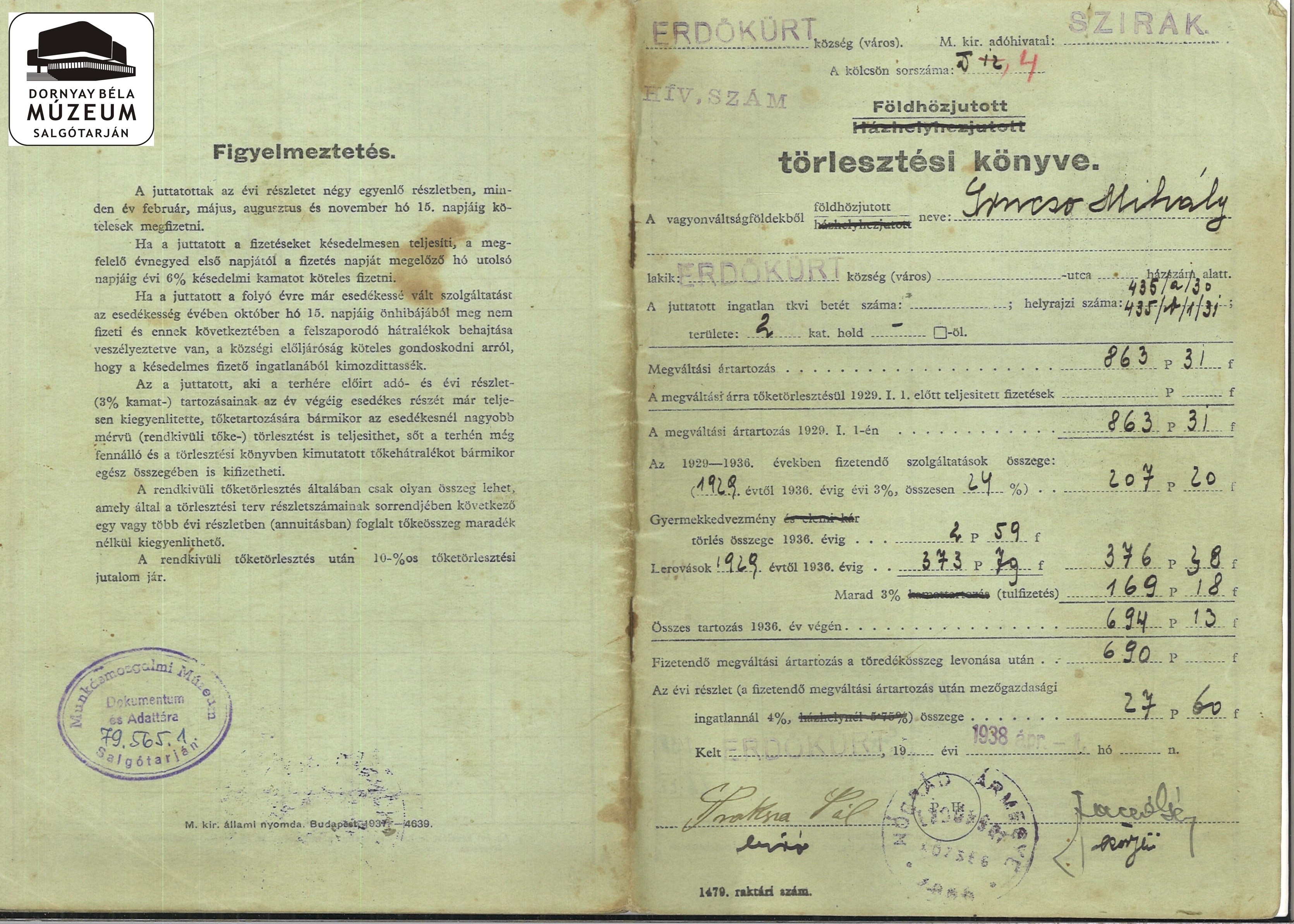 Grucsó Mihály erdőkürti lakos földhözjutott törlesztési könyve (Dornyay Béla Múzeum, Salgótarján CC BY-NC-SA)