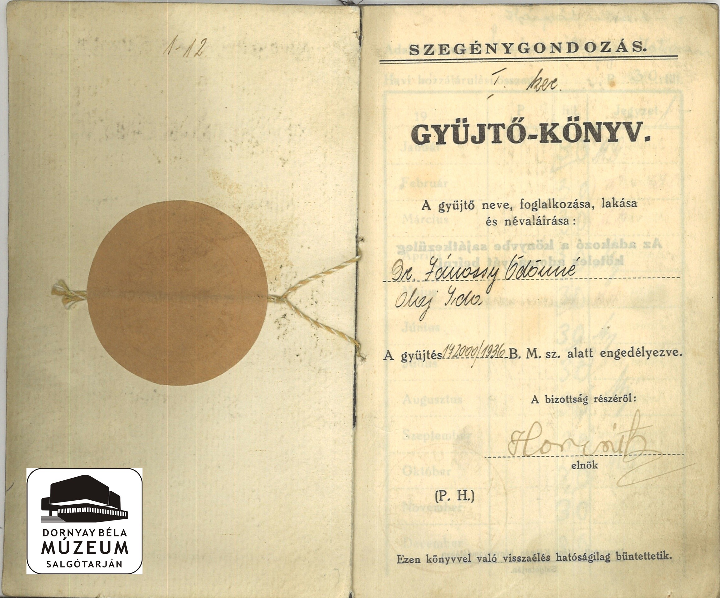 Szegénygondozás gyűjtőkönyve (dr. Jánossy Ödönné) (Dornyay Béla Múzeum CC BY-NC-SA)