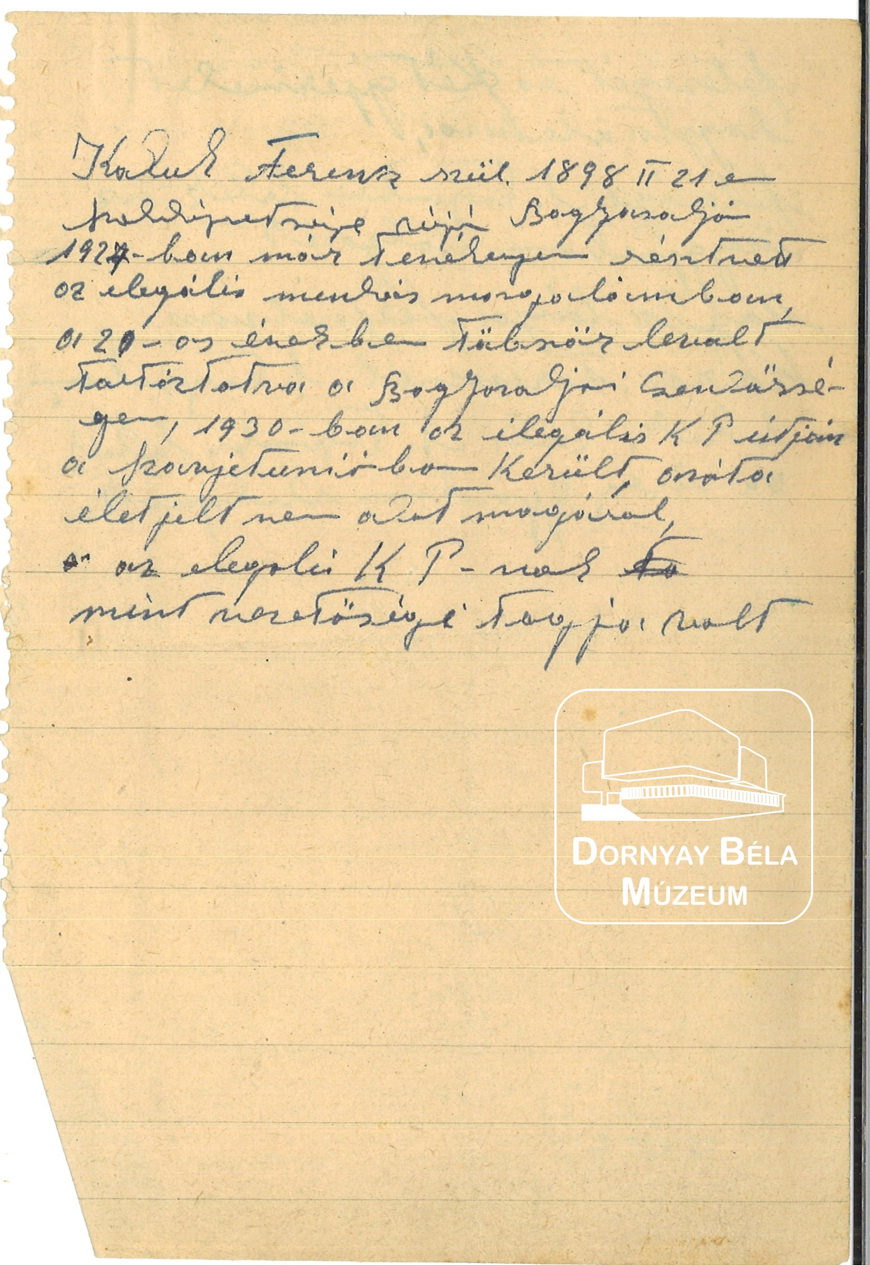 Kakuk Pál, 1929-es párttag által írott levelek, feljegyzések (Dornyay Béla Múzeum, Salgótarján CC BY-NC-SA)