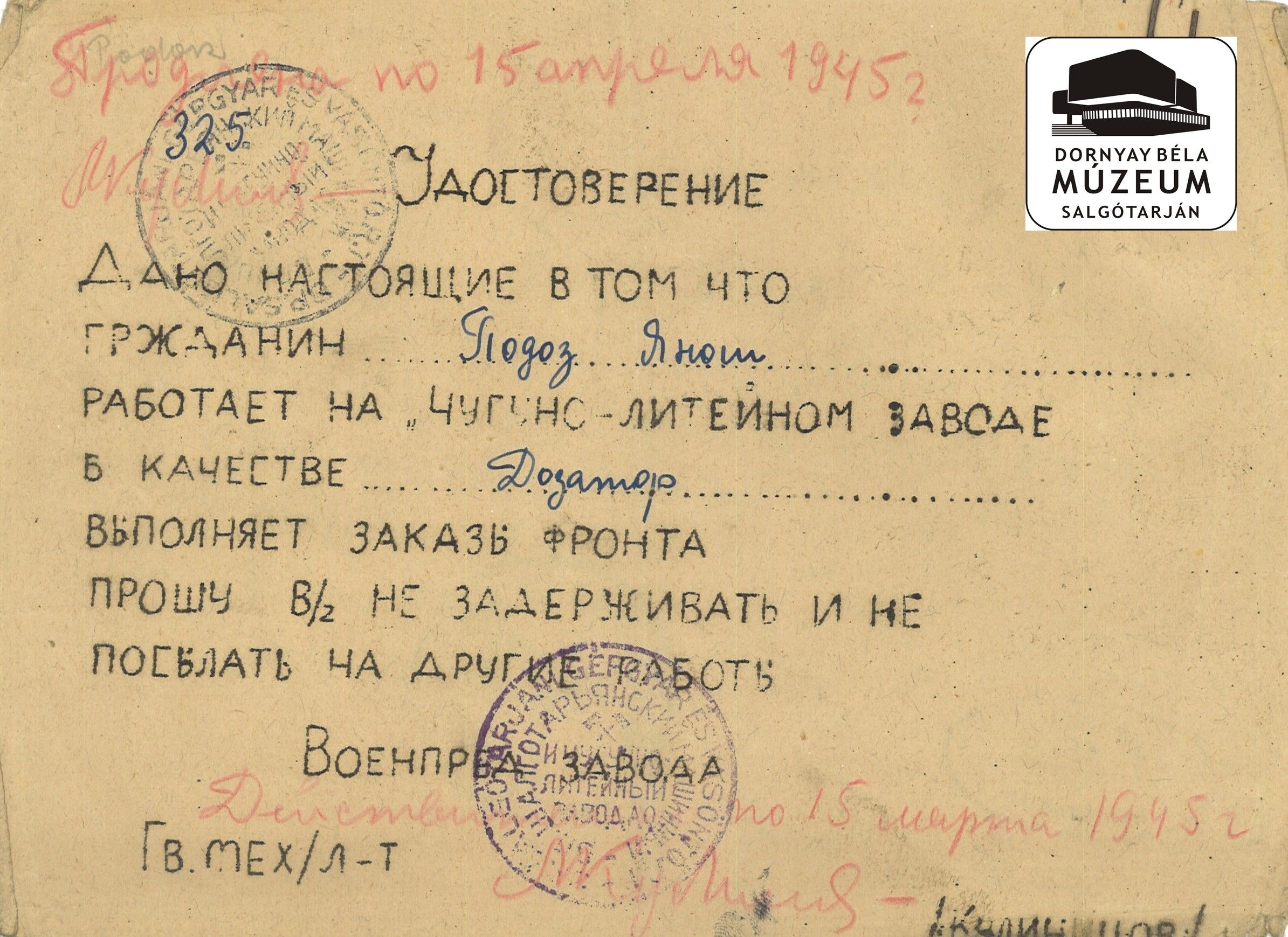 Podoz János részére orosz nyelvű igazolás, hogy hadiüzembe dolgozik (Dornyay Béla Múzeum, Salgótarján CC BY-NC-SA)