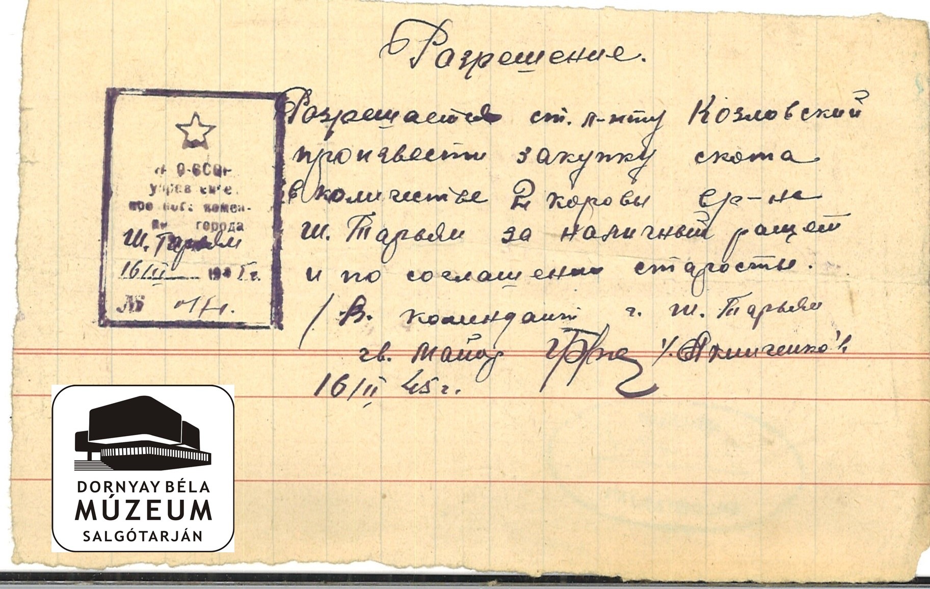 Orosz és magyar nyelvű igazolások (Dornyay Béla Múzeum, Salgótarján CC BY-NC-SA)