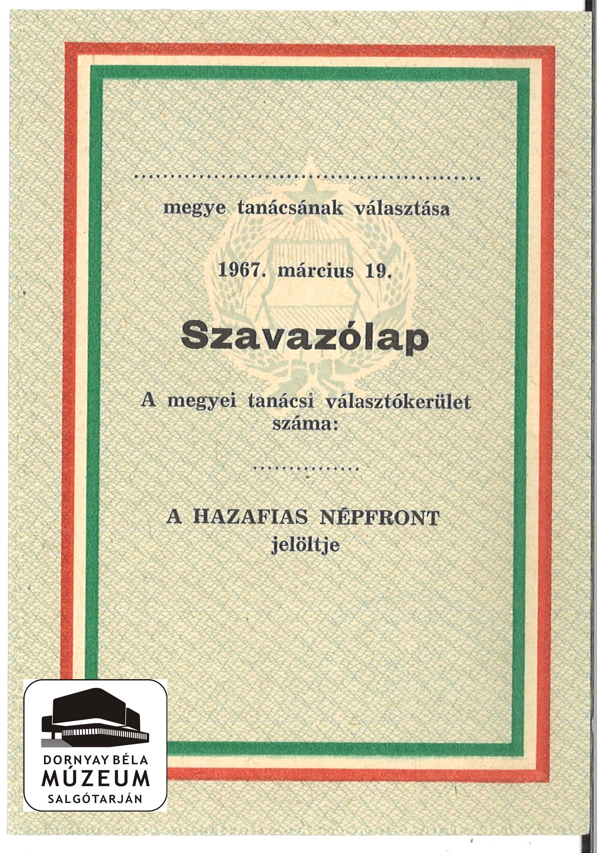 Választás. A Hazafias Népfront jelöltjei. 1967. márc. 19. (Dornyay Béla Múzeum, Salgótarján CC BY-NC-SA)